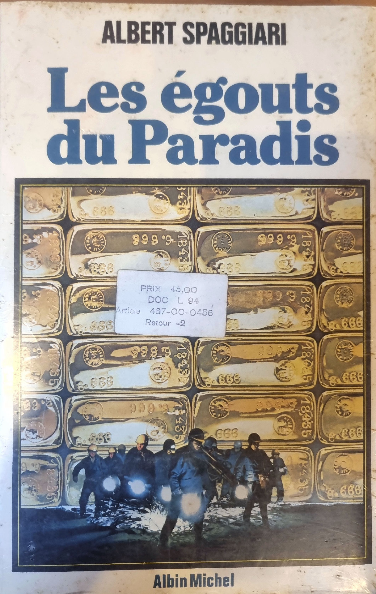 Les égouts du Paradis