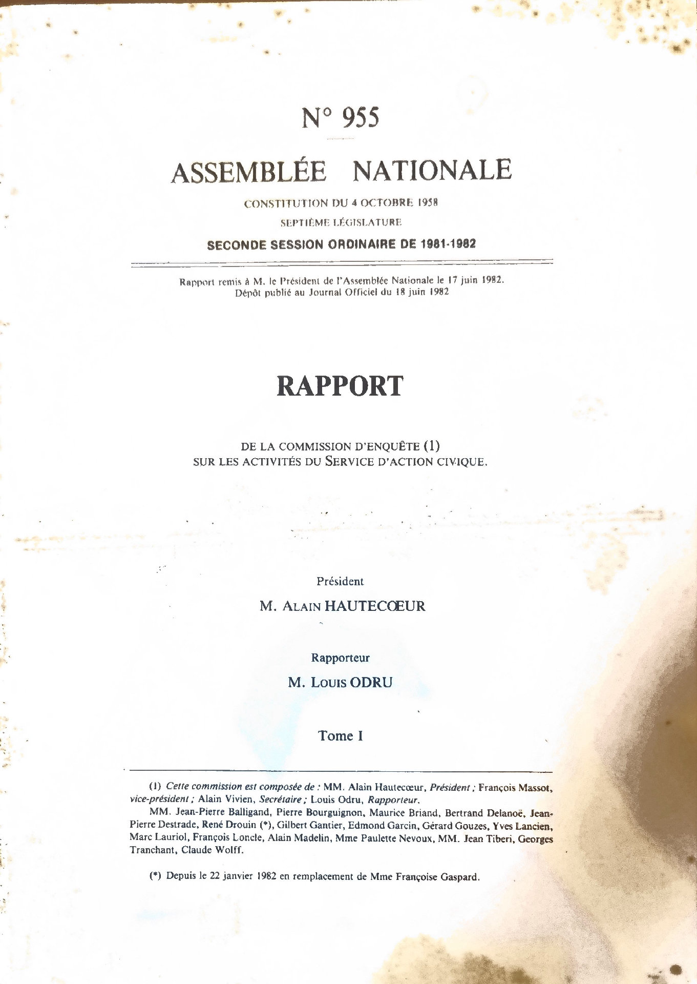 Rapport de la Commission d&rsquo;Enquête (1) sur les Activités du Service d&rsquo;Action Civique. Tome I