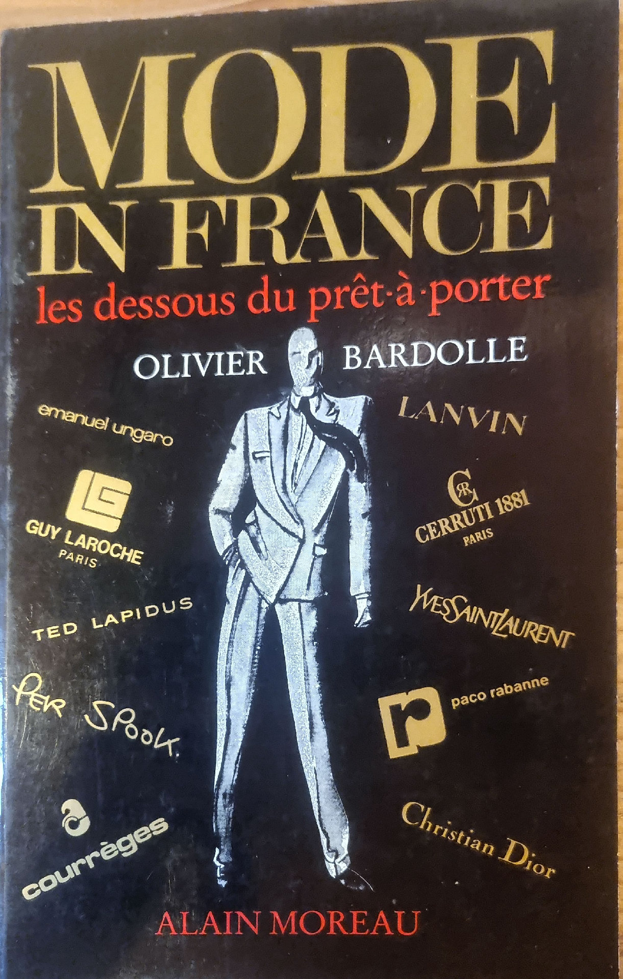 MODE IN FRANCE les dessous du prêt-à-porter