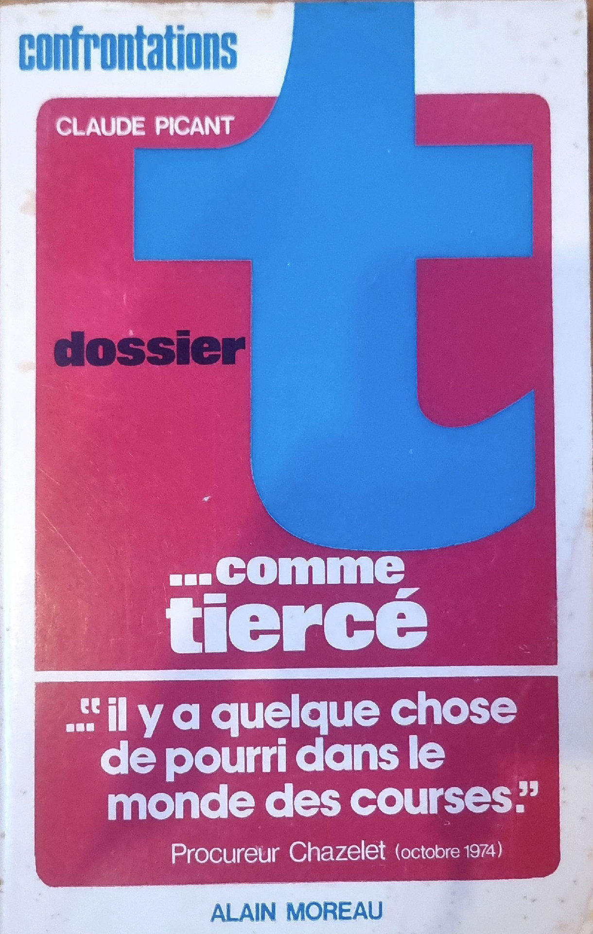 Dossier… comme tiercé