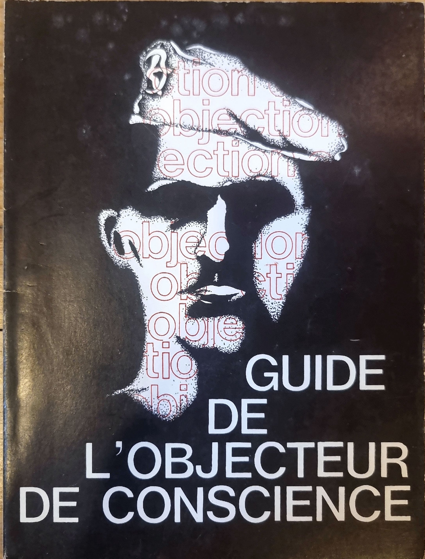 GUIDE DE L&rsquo;OBJECTEUR DE CONSCIENCE