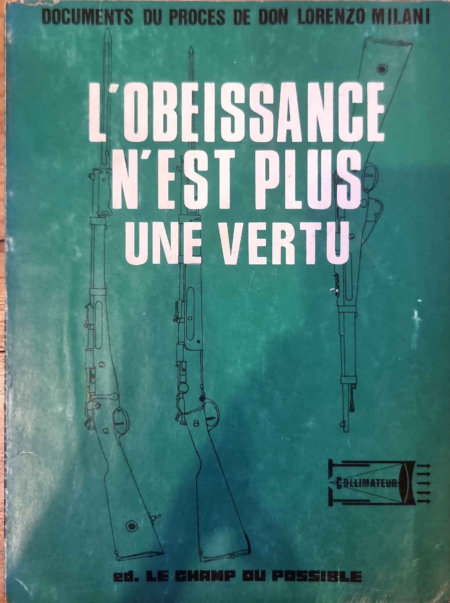 L&rsquo;OBEISSANCE N&rsquo;EST PLUS UNE VERTU