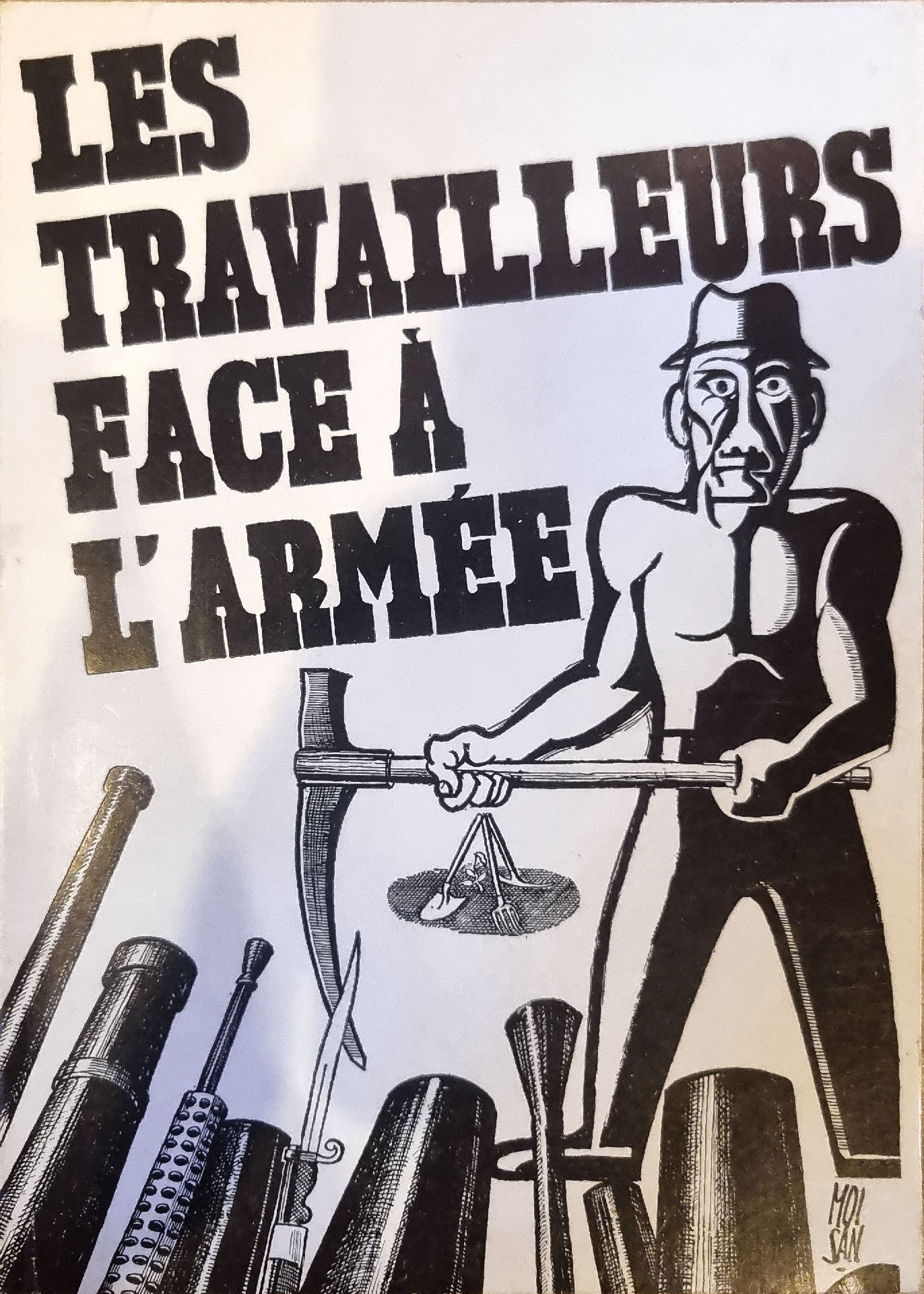 Les Travailleurs Face à l&rsquo;Armée