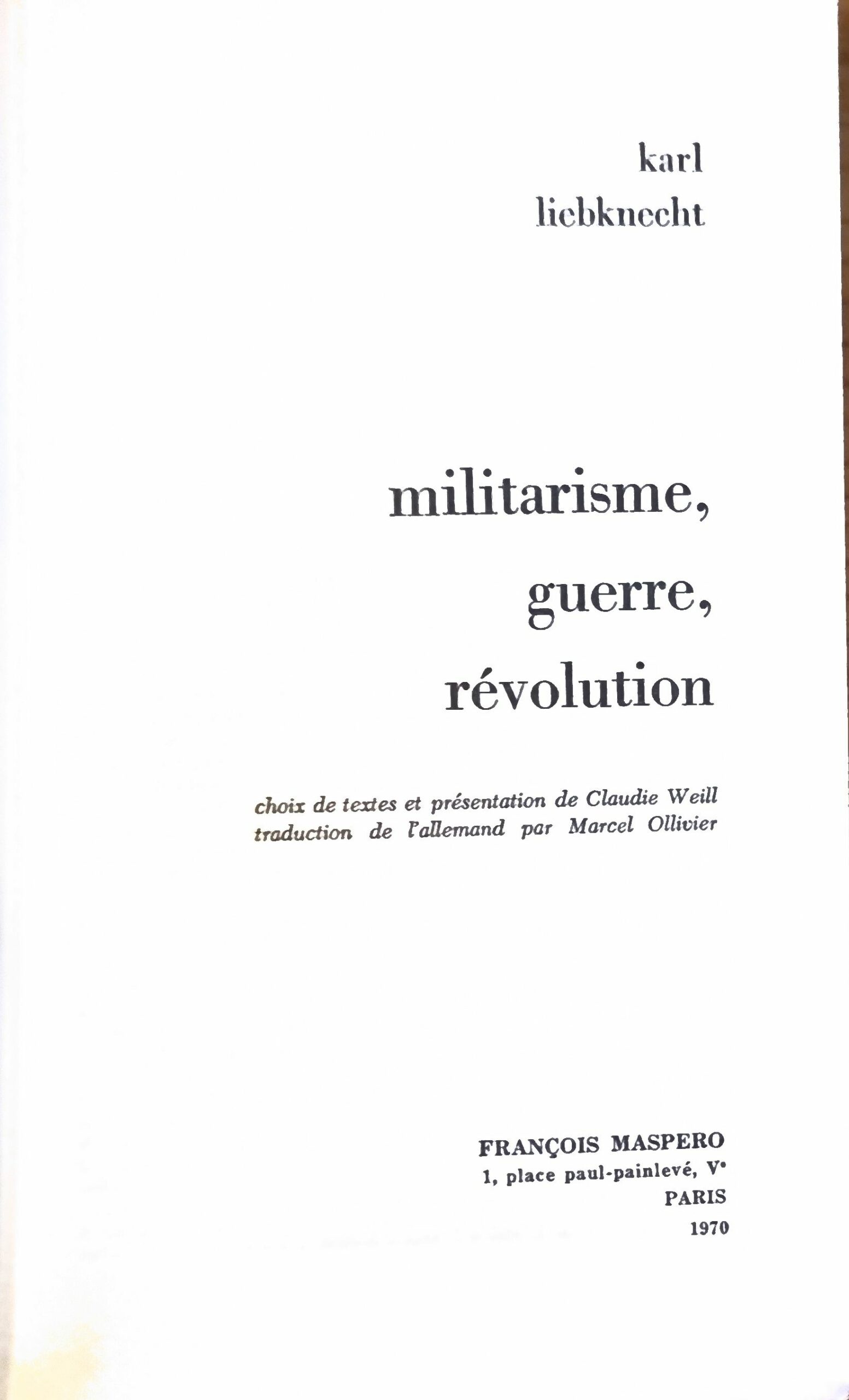 Militarisme, guerre, révolution