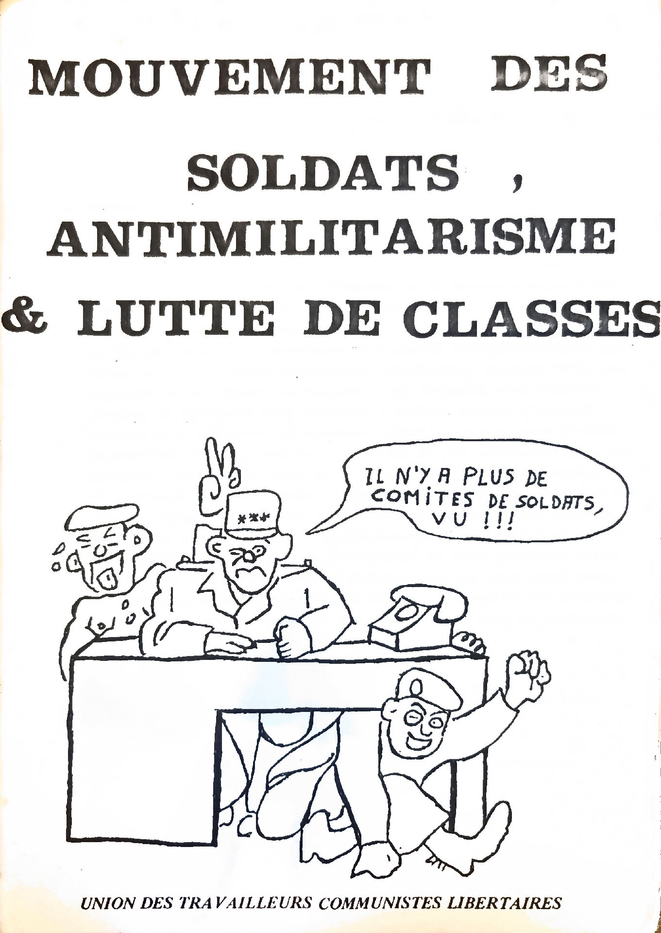 MOUVEMENT DES SOLDATS, ANTIMILITARISME & LUTTE DE CLASSES