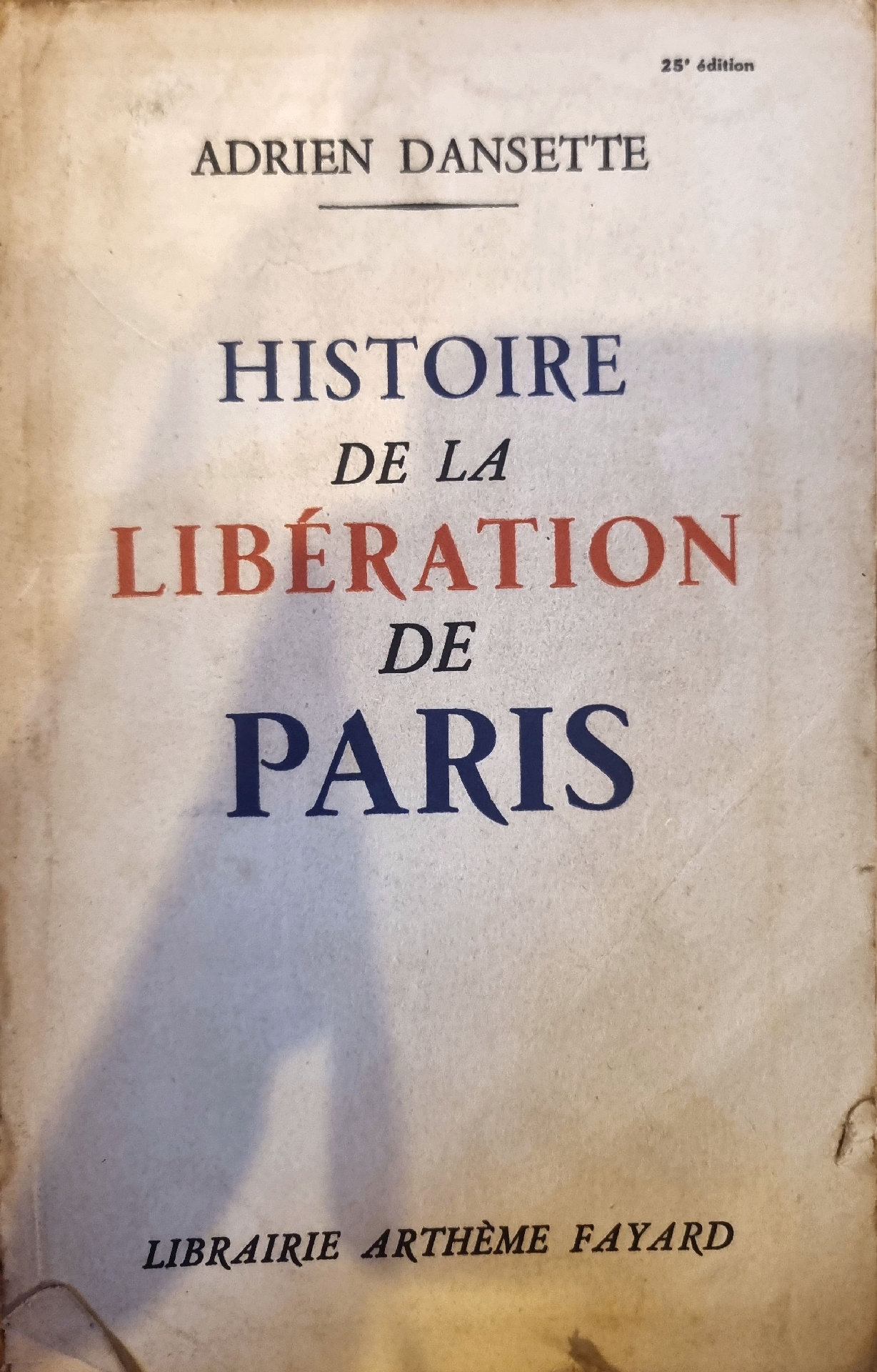 Histoire de la Libération de Paris