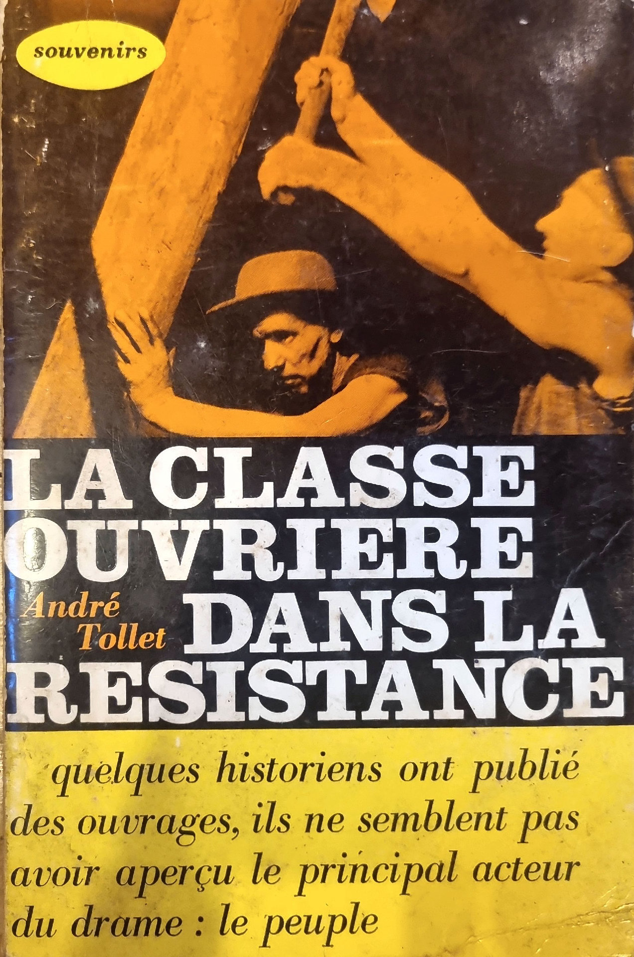 LA CLASSE OUVRIERE DANS LA RESISTANCE