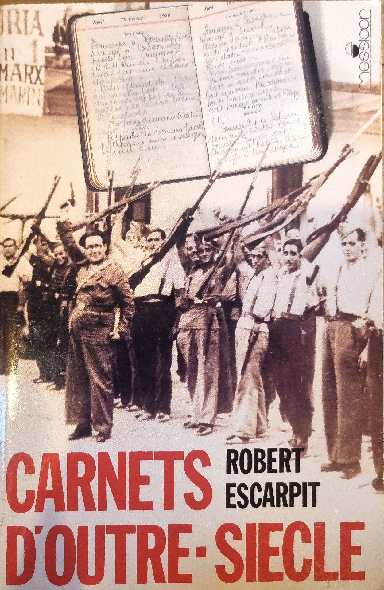 Carnets d&rsquo;outre-siècle