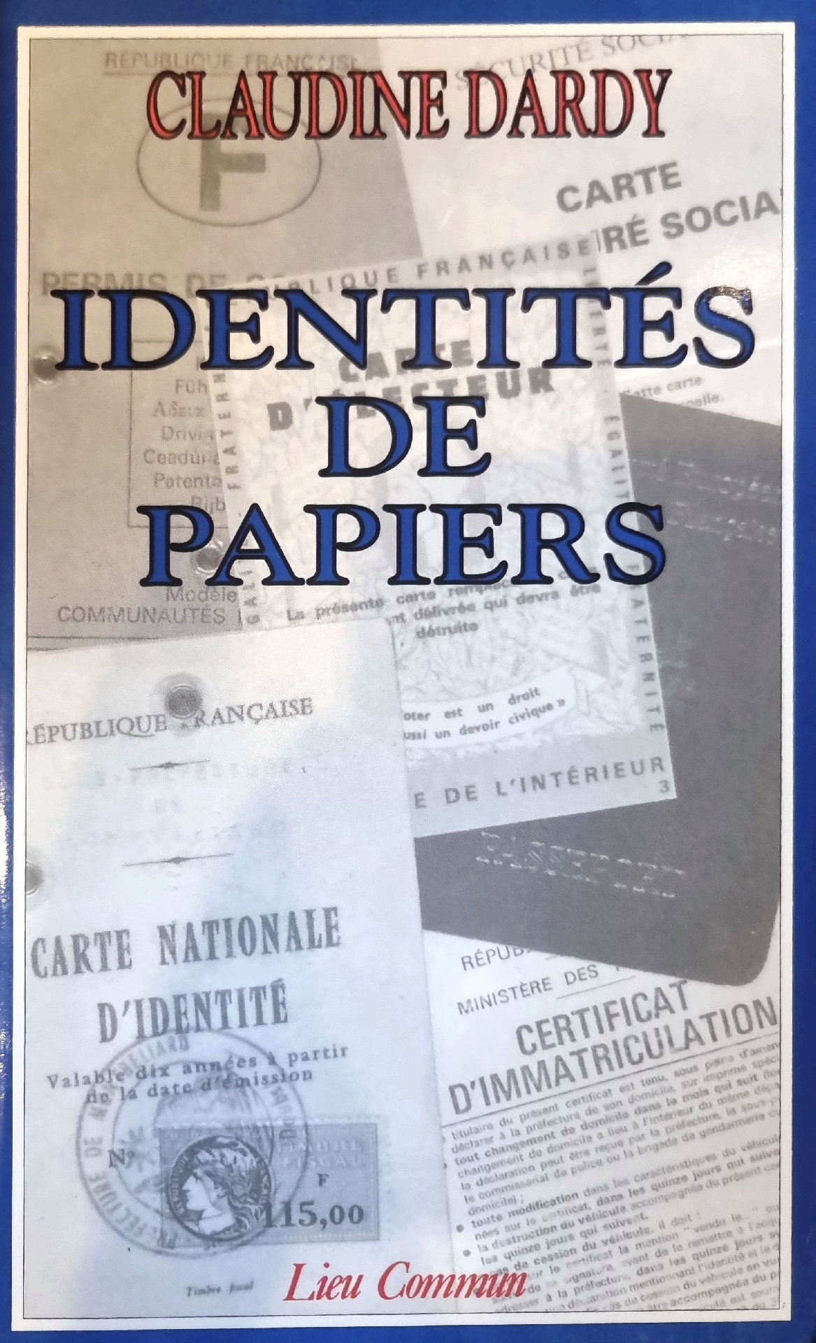 IDENTITÉS DE PAPIERS