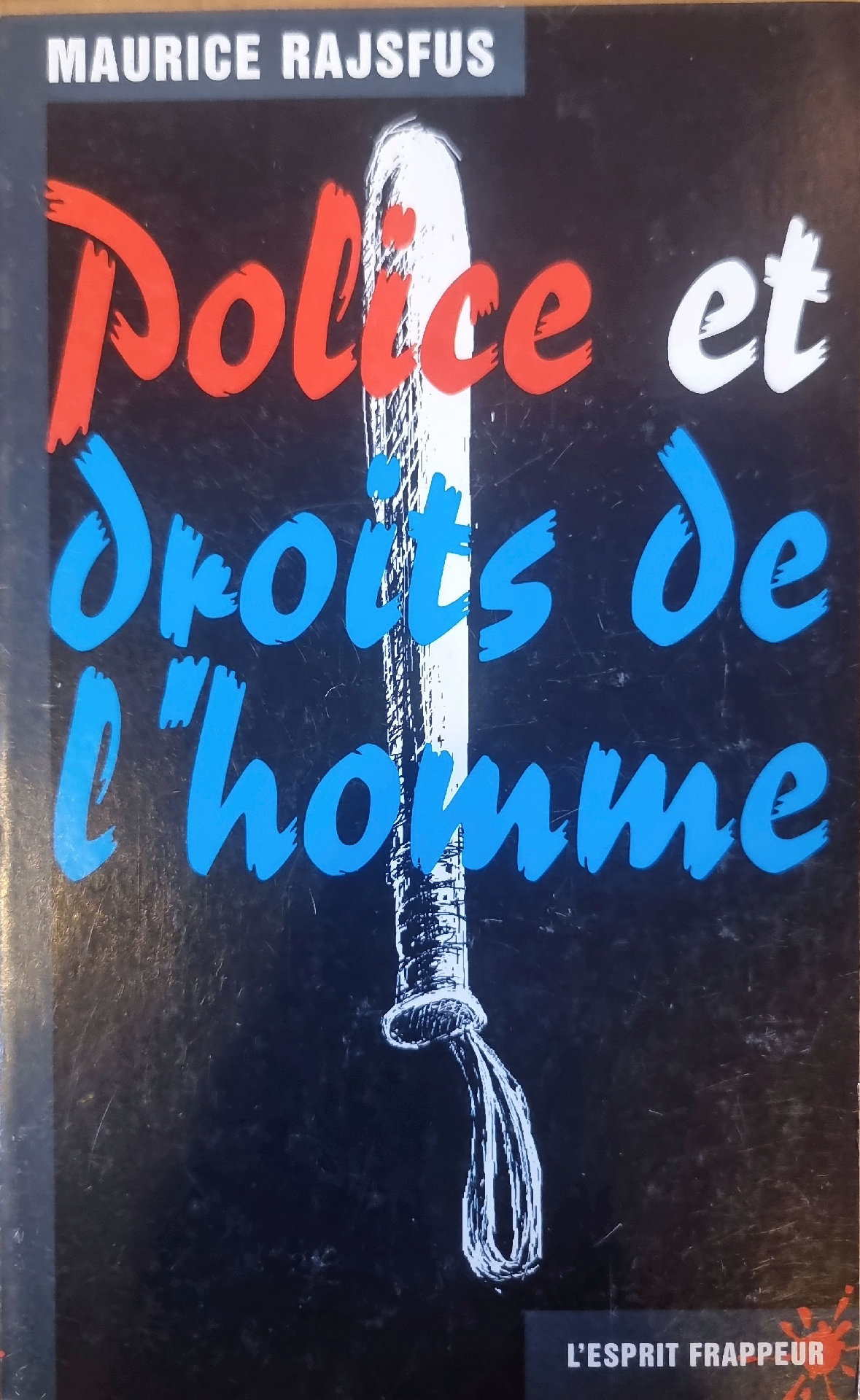Police et Droits de l&rsquo;homme