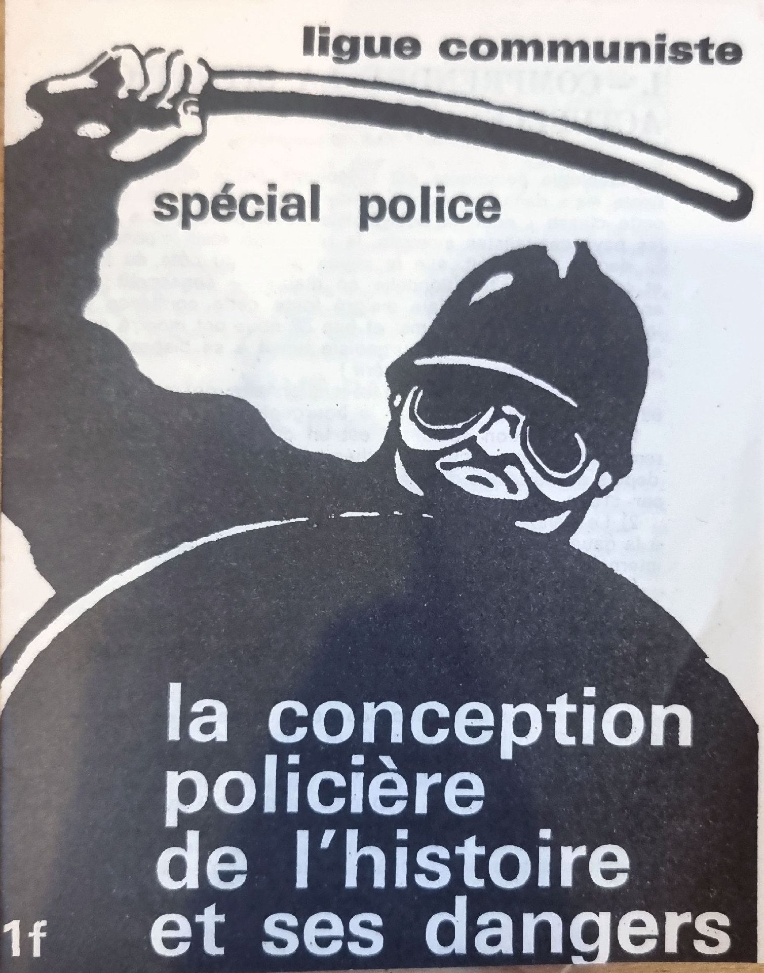 La conception policière de l&rsquo;histoire et ses dangers