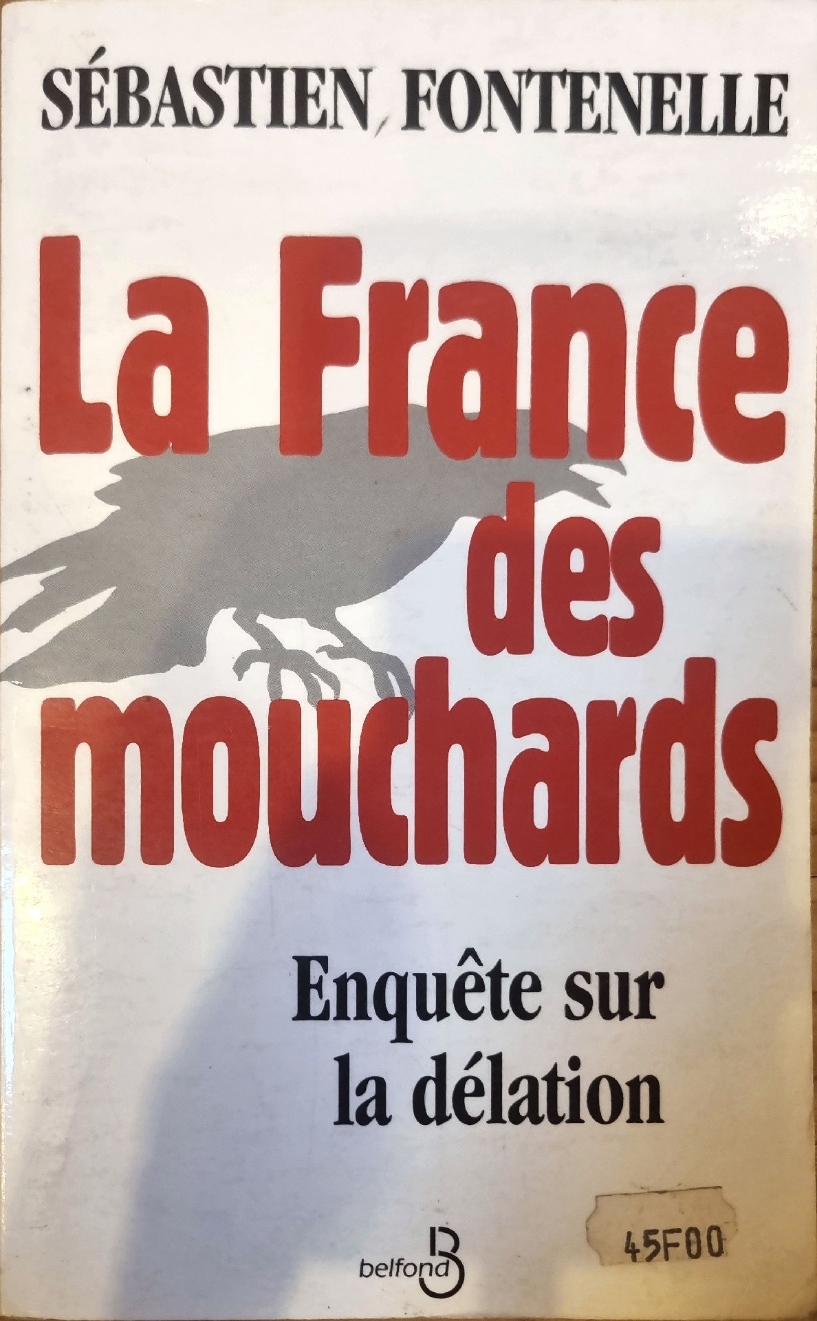 La France des mouchards