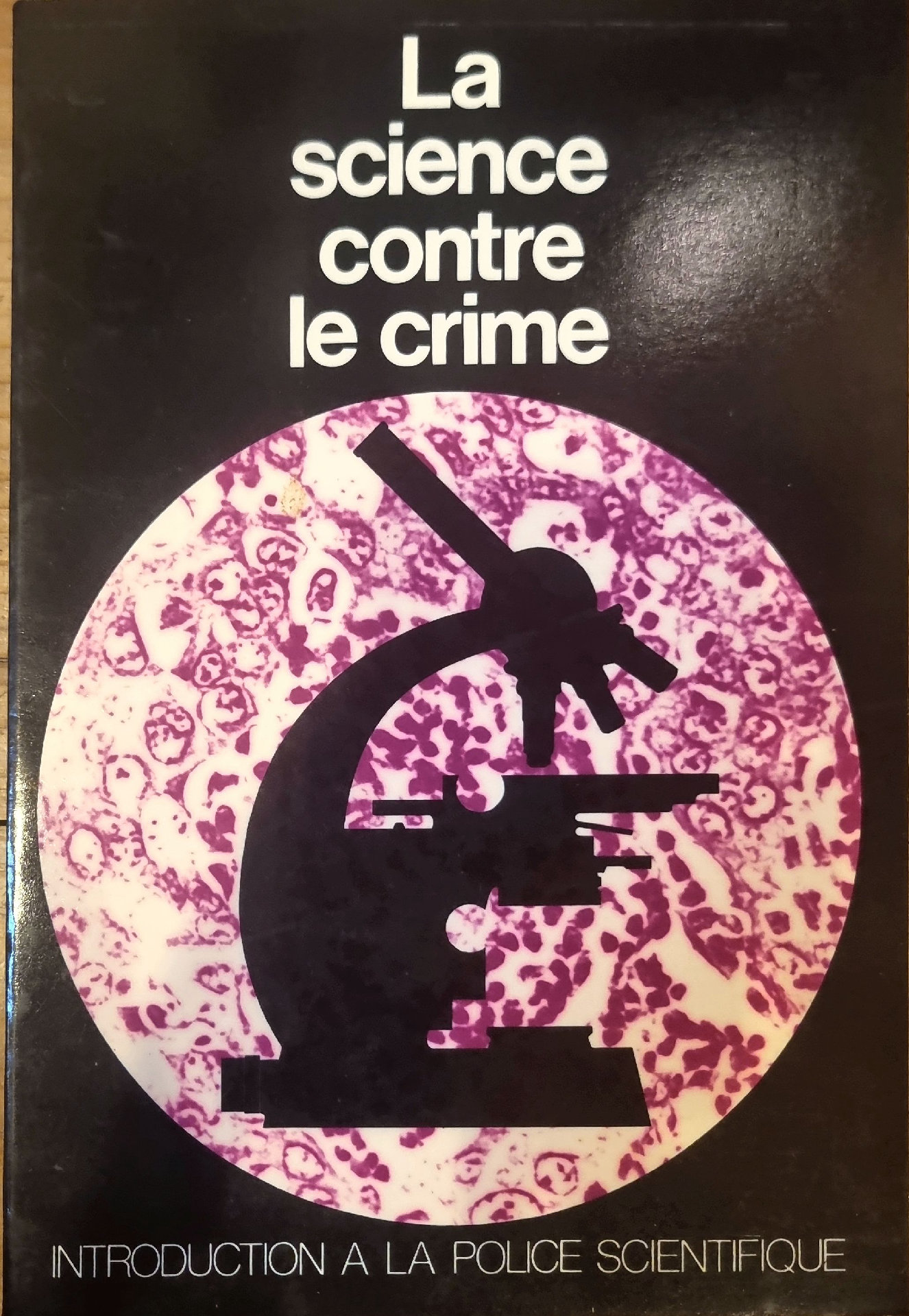 La science contre le crime