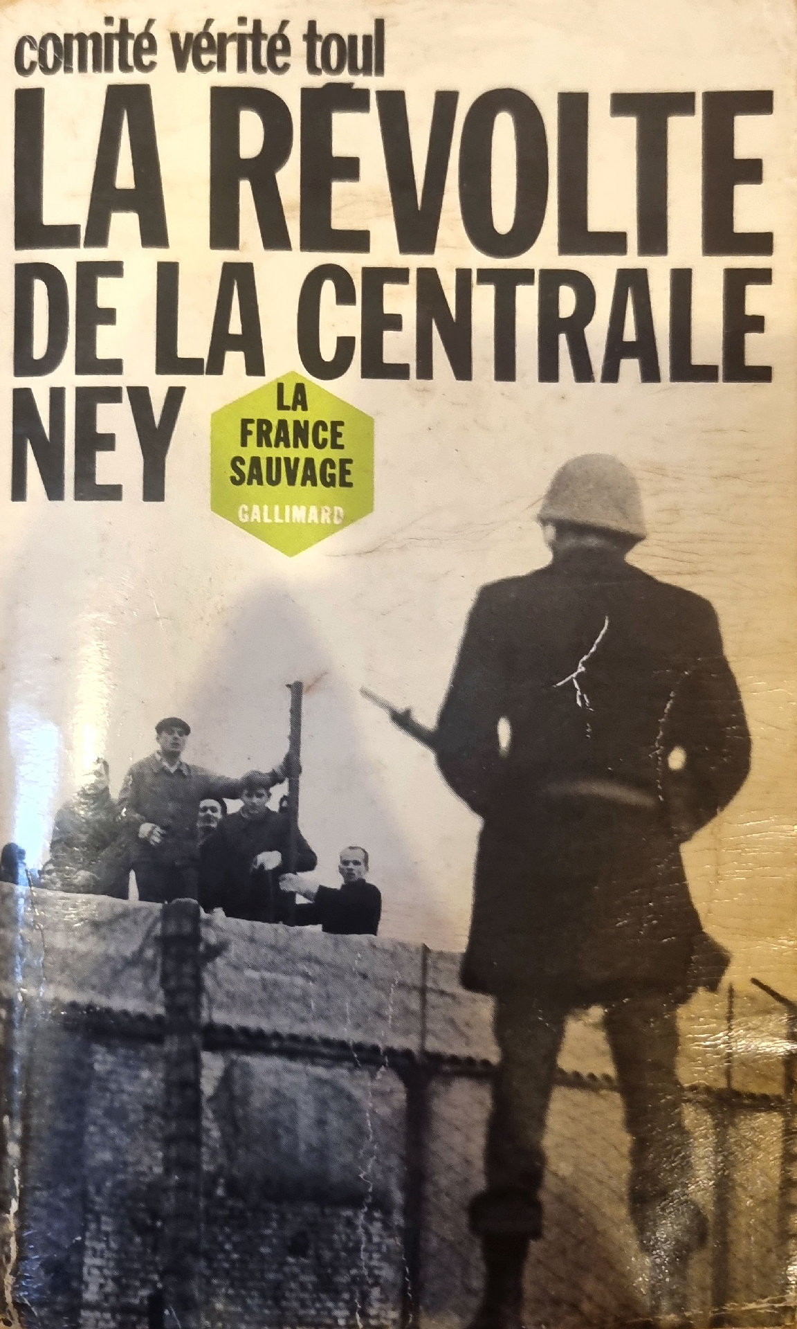 LA RÉVOLTE DE LA CENTRALE NEY