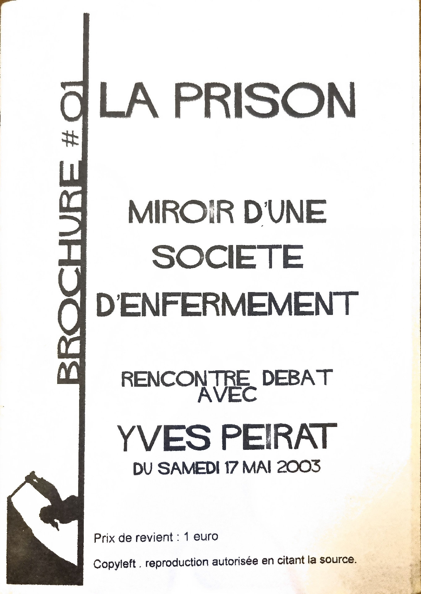 La Prison Miroir d&rsquo;une Société d&rsquo;Enfermement