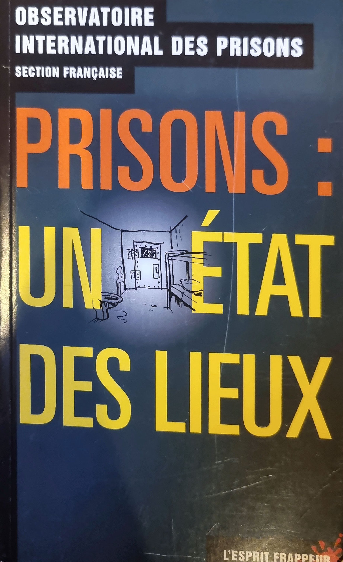 PRISONS : UN ÉTAT DES LIEUX