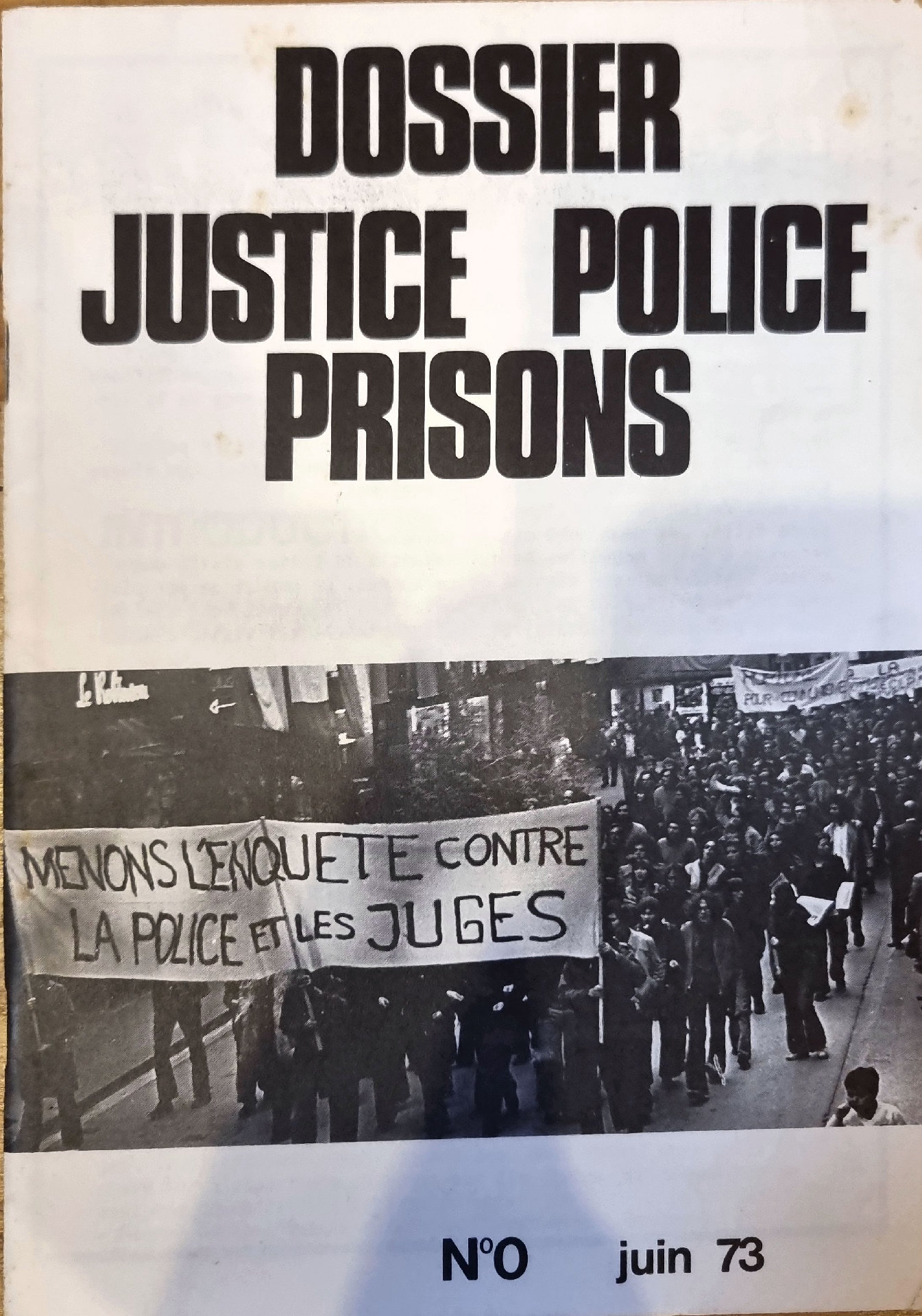 Dossier Justice Police Prisons