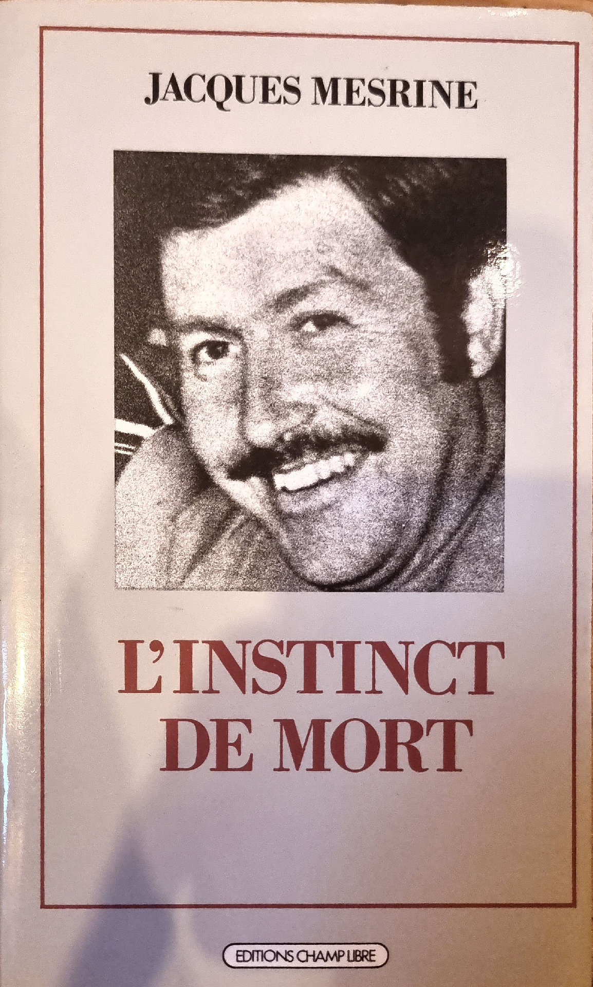 L&rsquo;Instinct de mort
