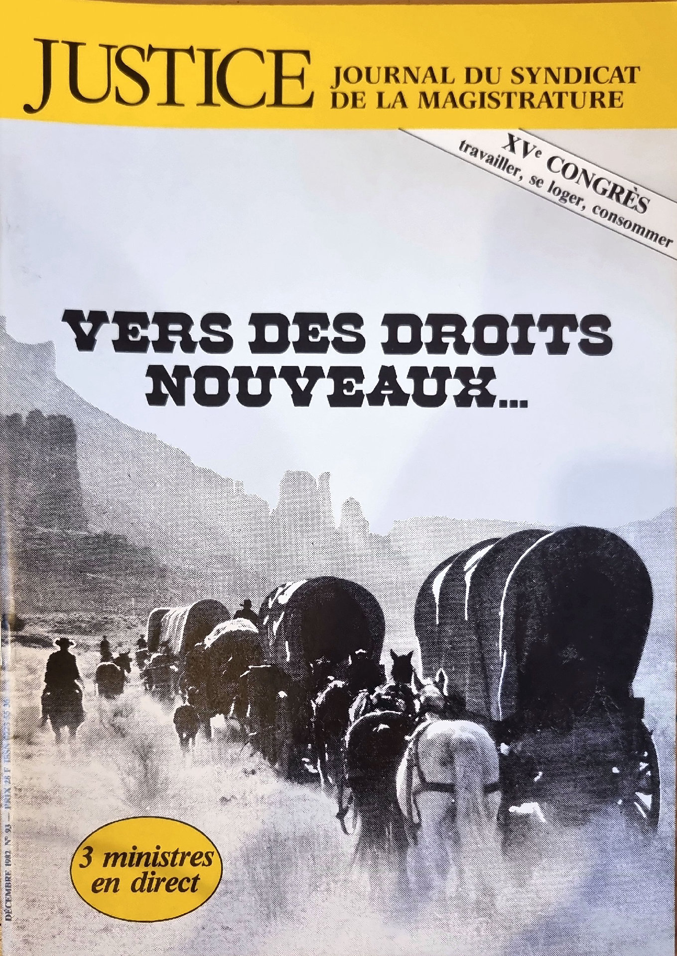 Justice : Journal du Syndicat de la Magistrature – Vers des droits nouveaux…