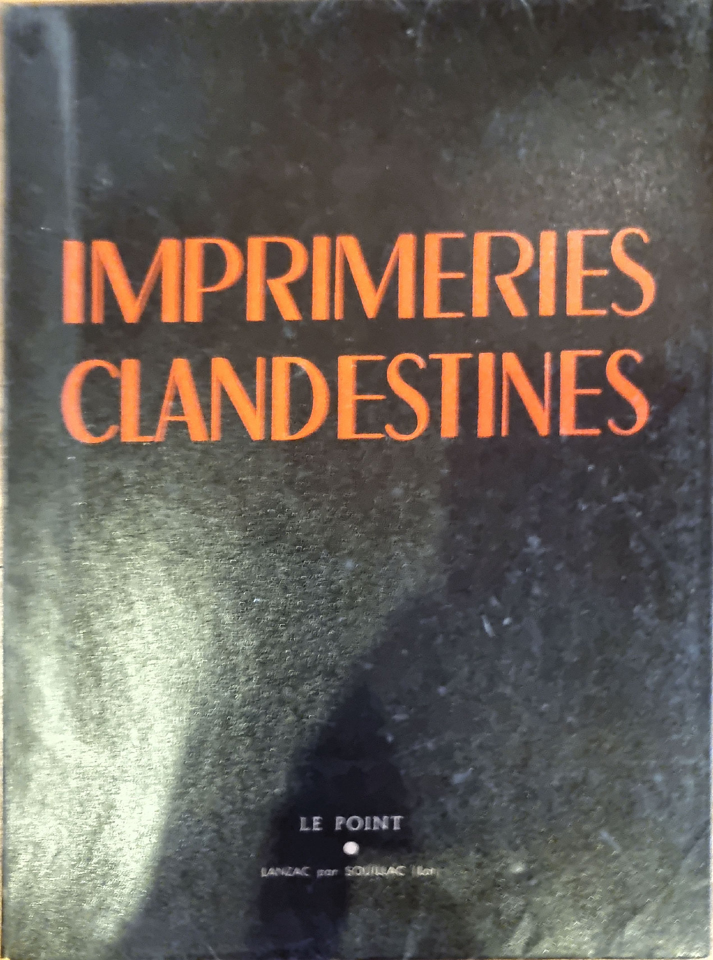 Imprimeries Clandestines