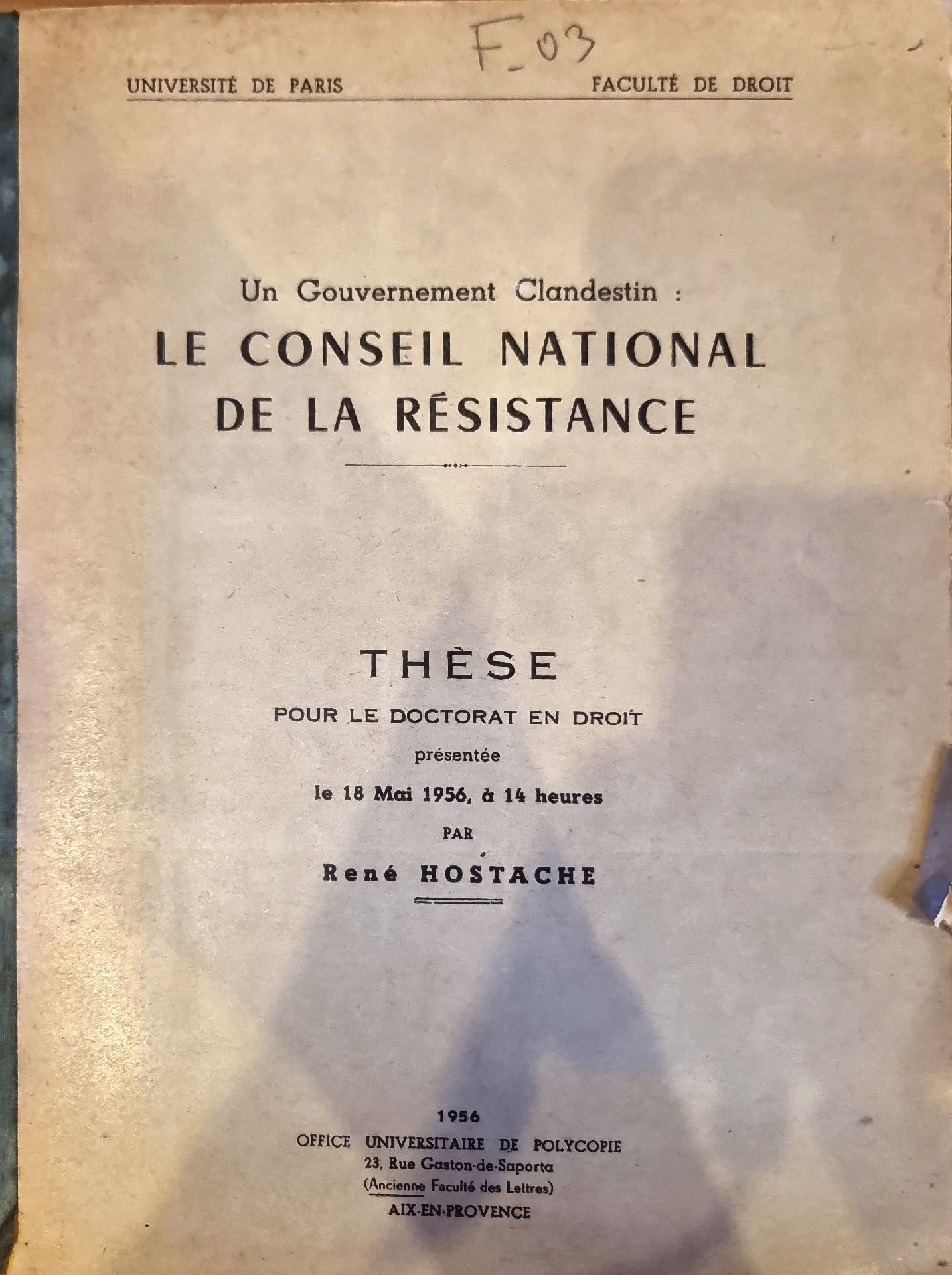Un Gouvernement Clandestin : Le Conseil National de la Résistance