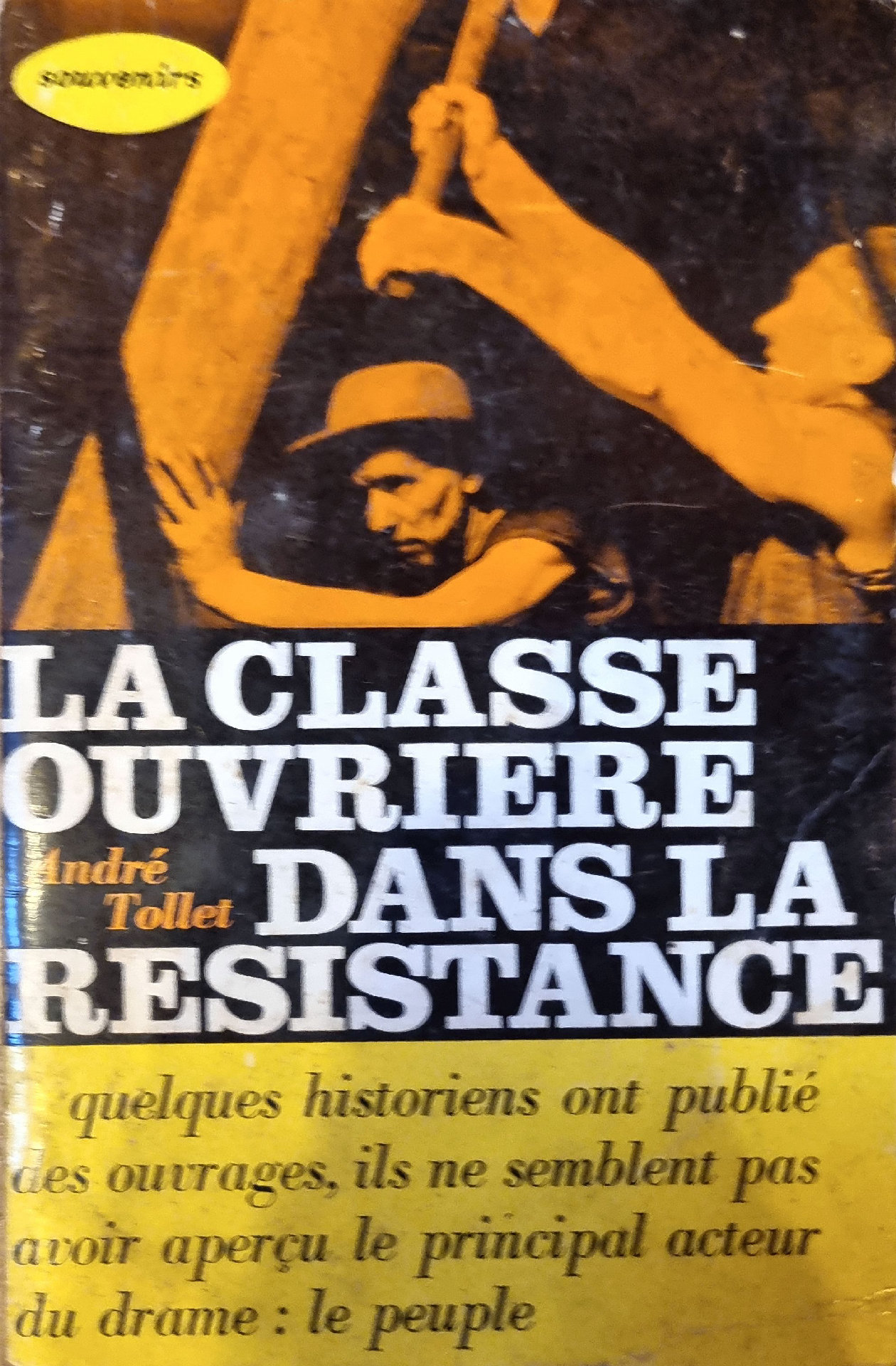 LA CLASSE OUVRIERE DANS LA RESISTANCE