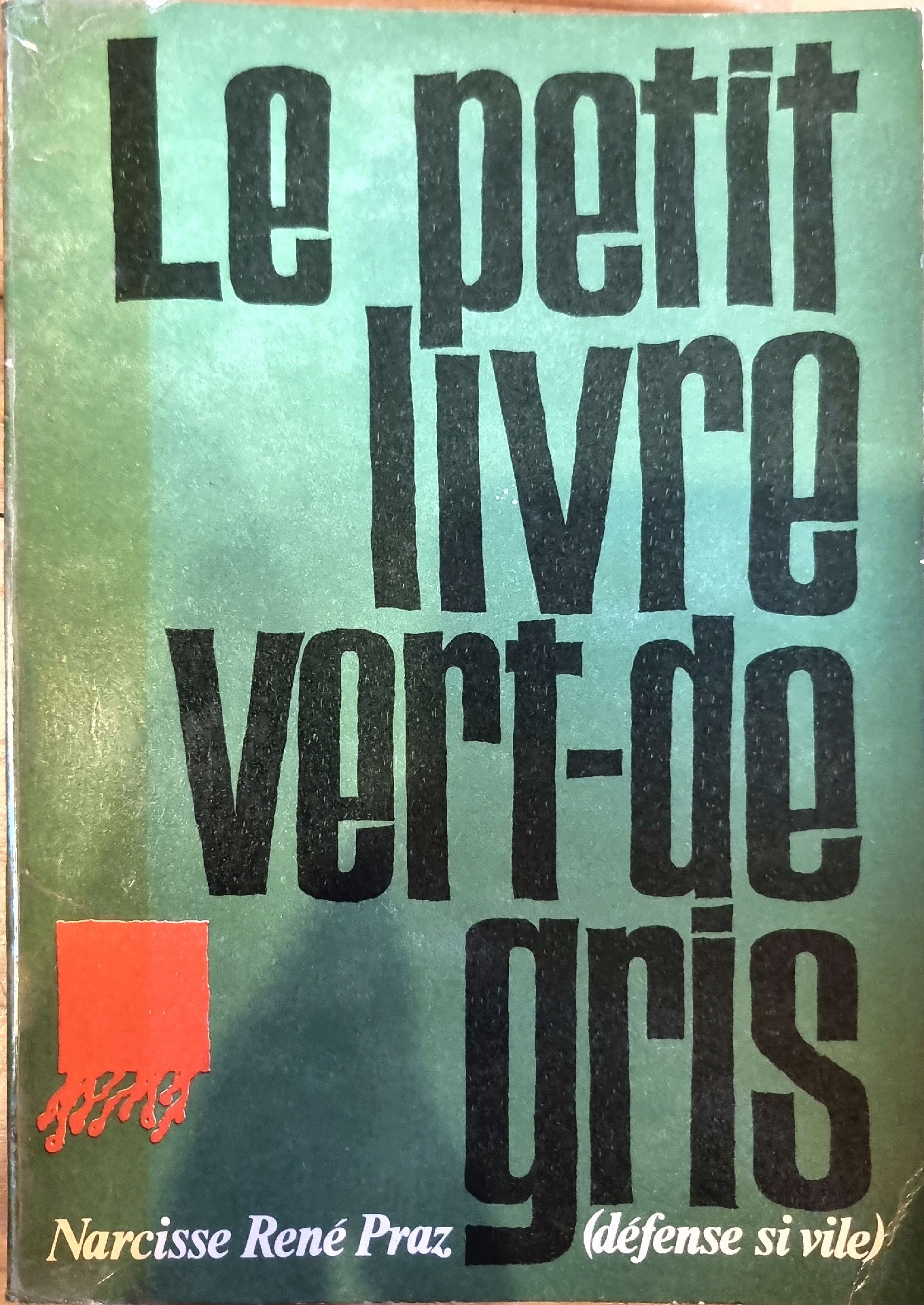 Le petit livre vert-de-gris