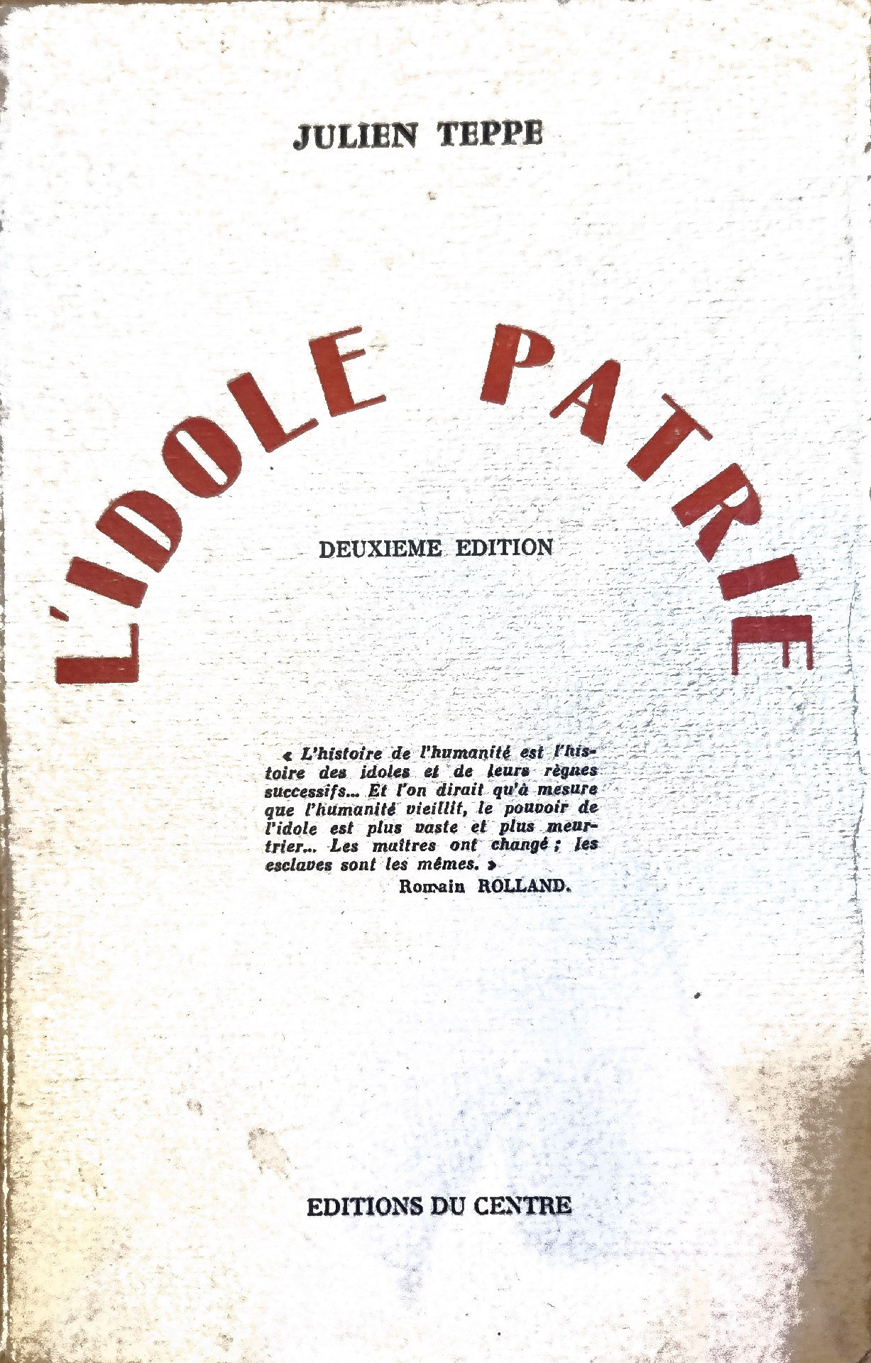 L&rsquo;IDOLE PATRIE