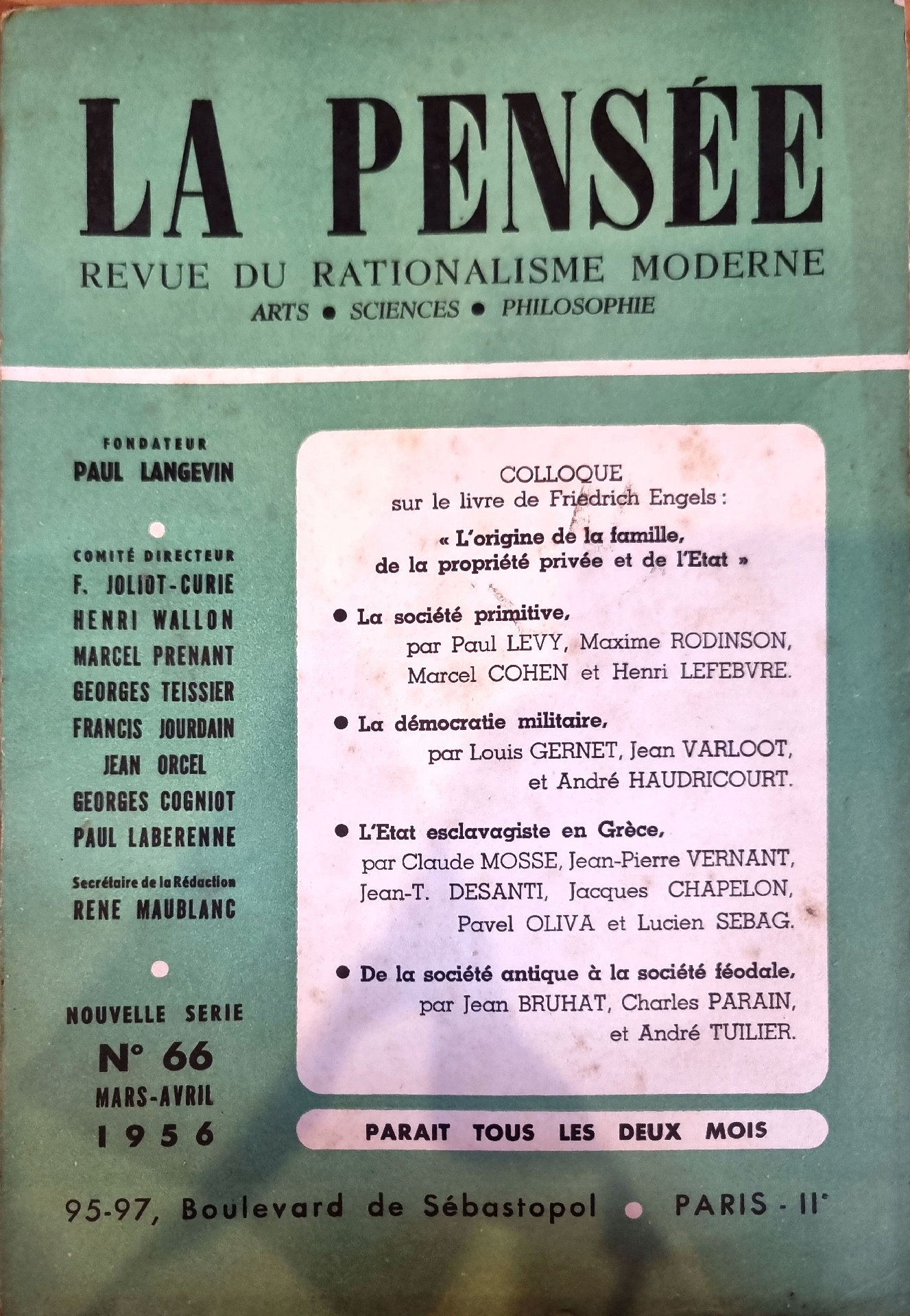 La Pensée – Revue du Rationalisme Moderne: Colloque sur « L&rsquo;origine de la famille, de la propriété privée et de l&rsquo;État » de Friedrich Engels