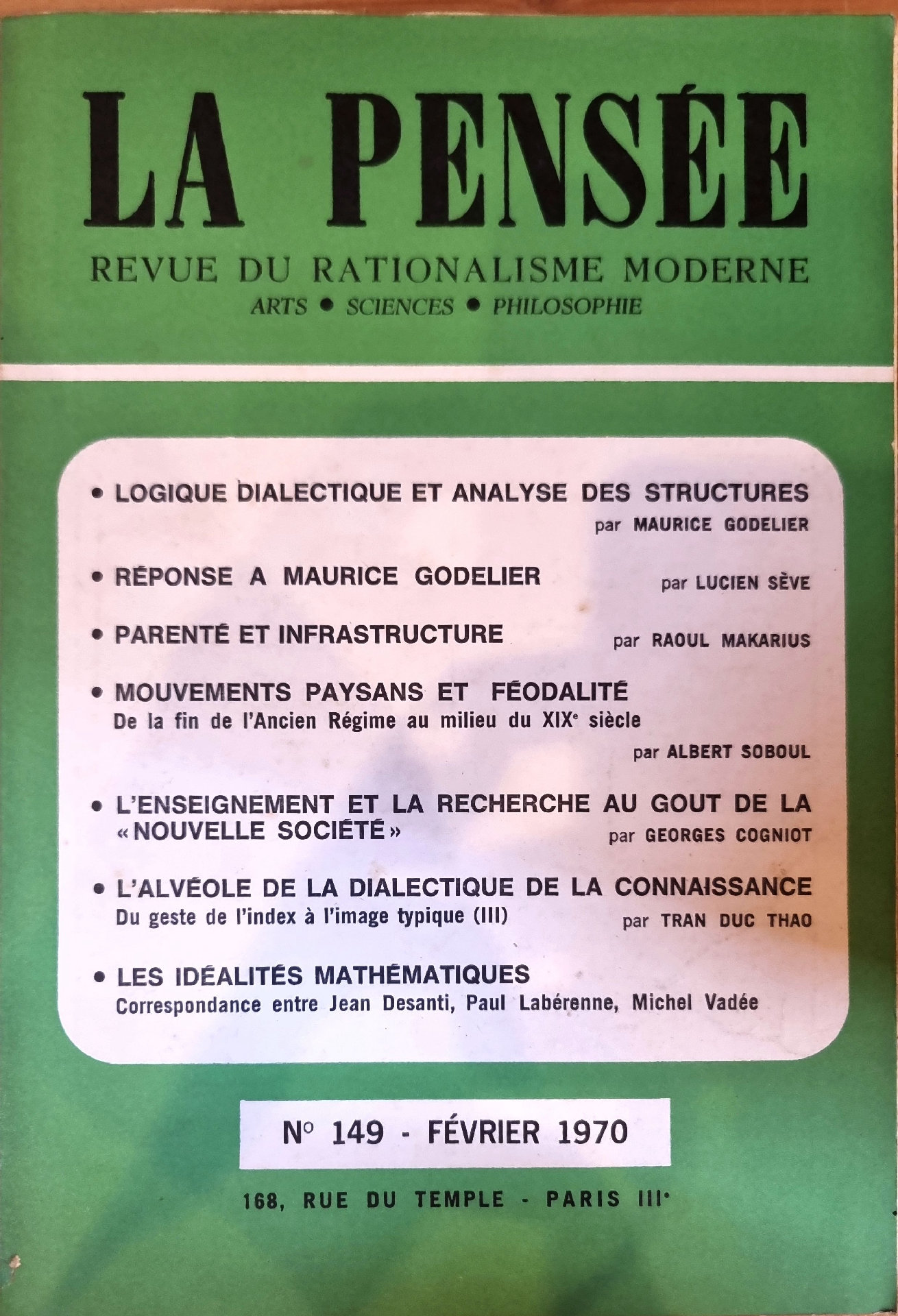 La Pensée – Revue du Rationalisme Moderne – N° 149 – Février 1970