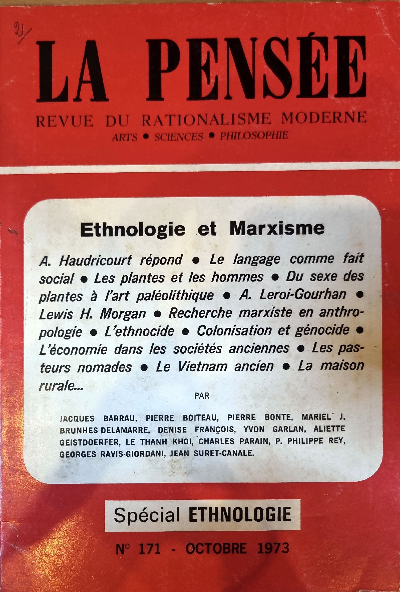 La Pensée. Revue du Rationalisme Moderne. Spécial Ethnologie. N° 171 (Septembre-Octobre 1973)