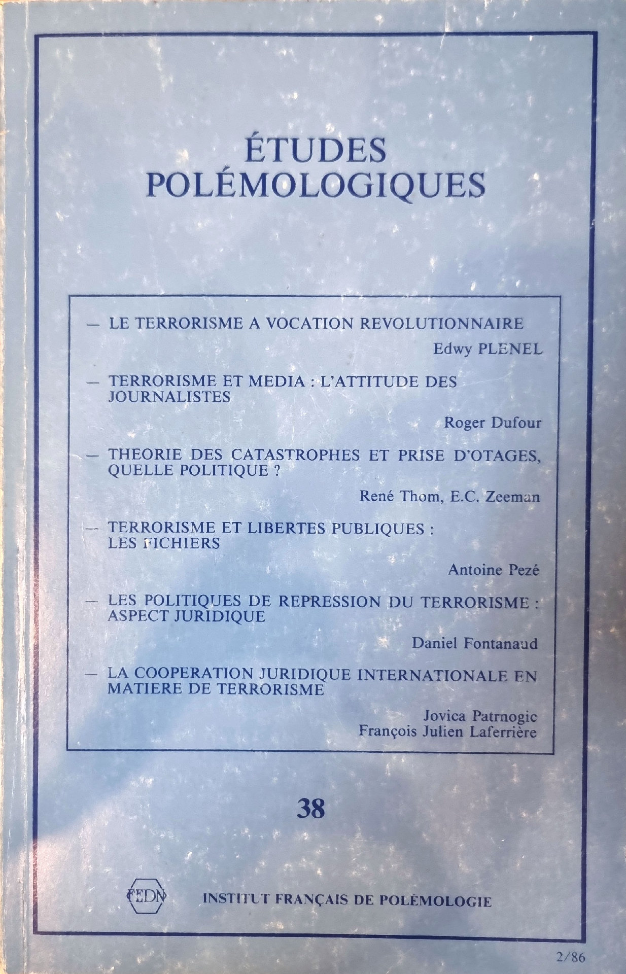 ÉTUDES POLÉMOLOGIQUES