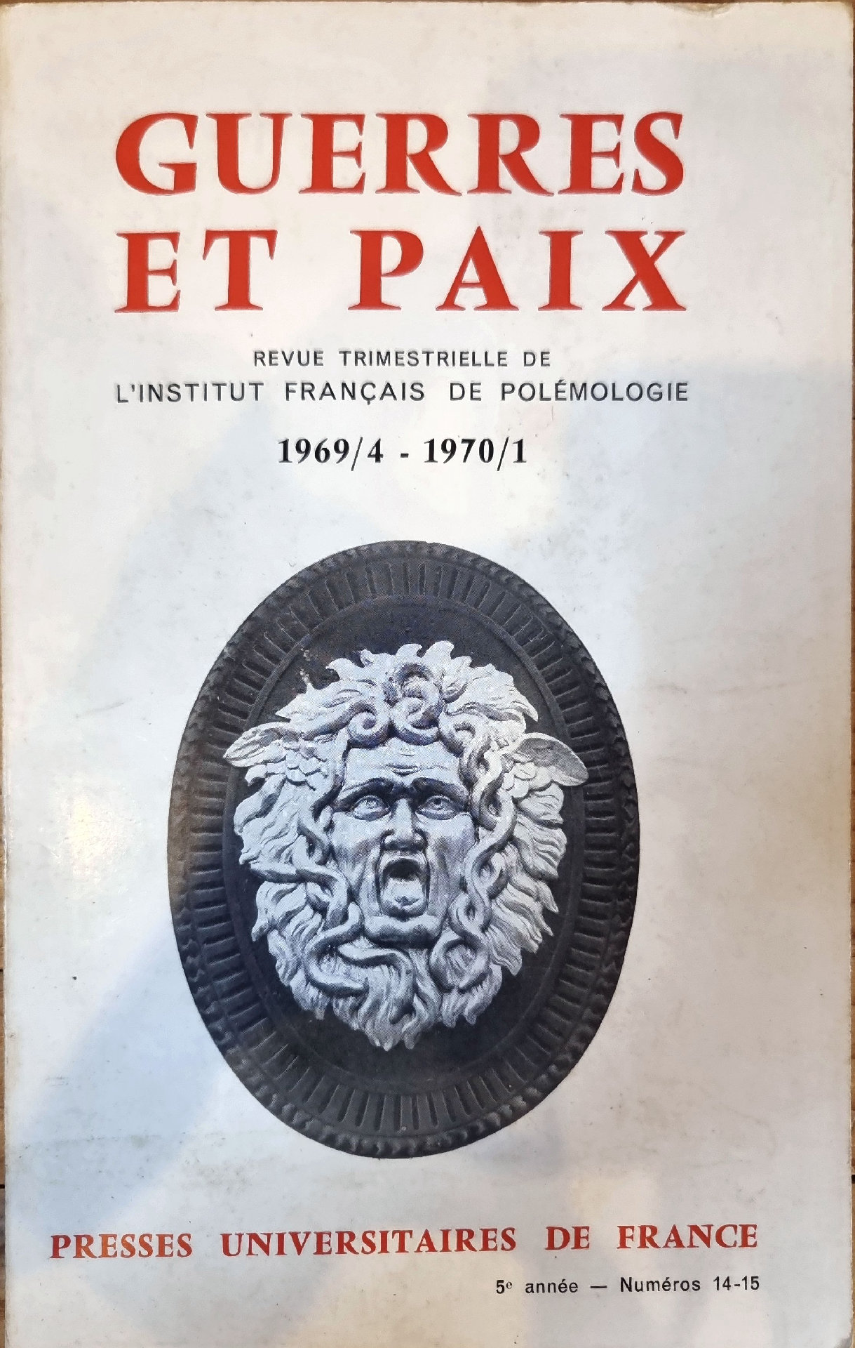 GUERRES ET PAIX