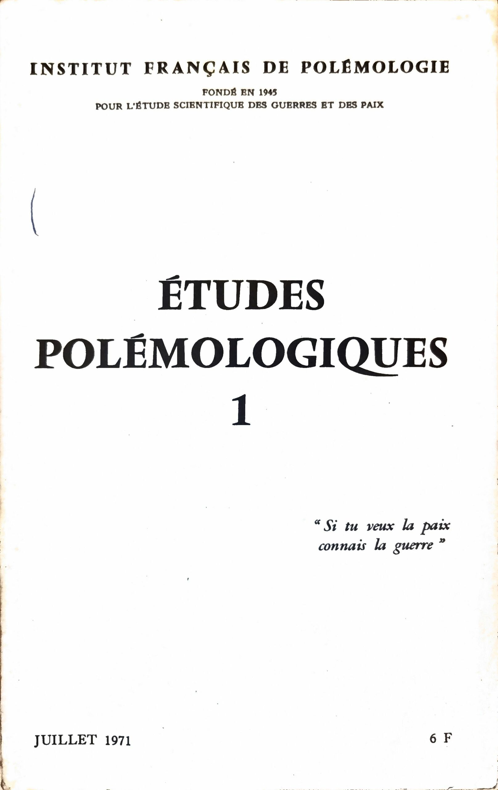 ÉTUDES POLÉMOLOGIQUES 1