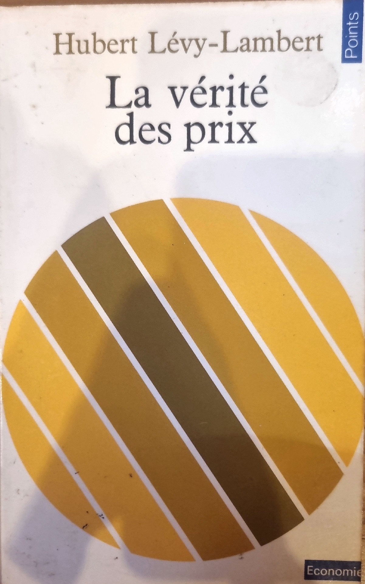 La vérité des prix