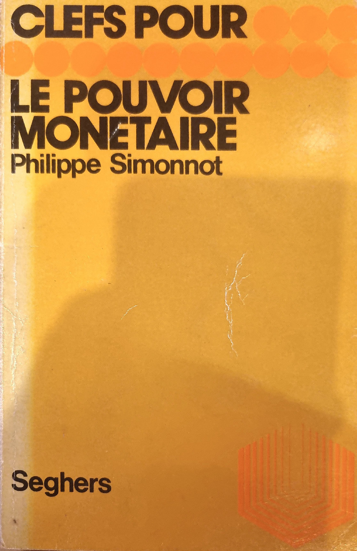 CLEFS POUR LE POUVOIR MONETAIRE