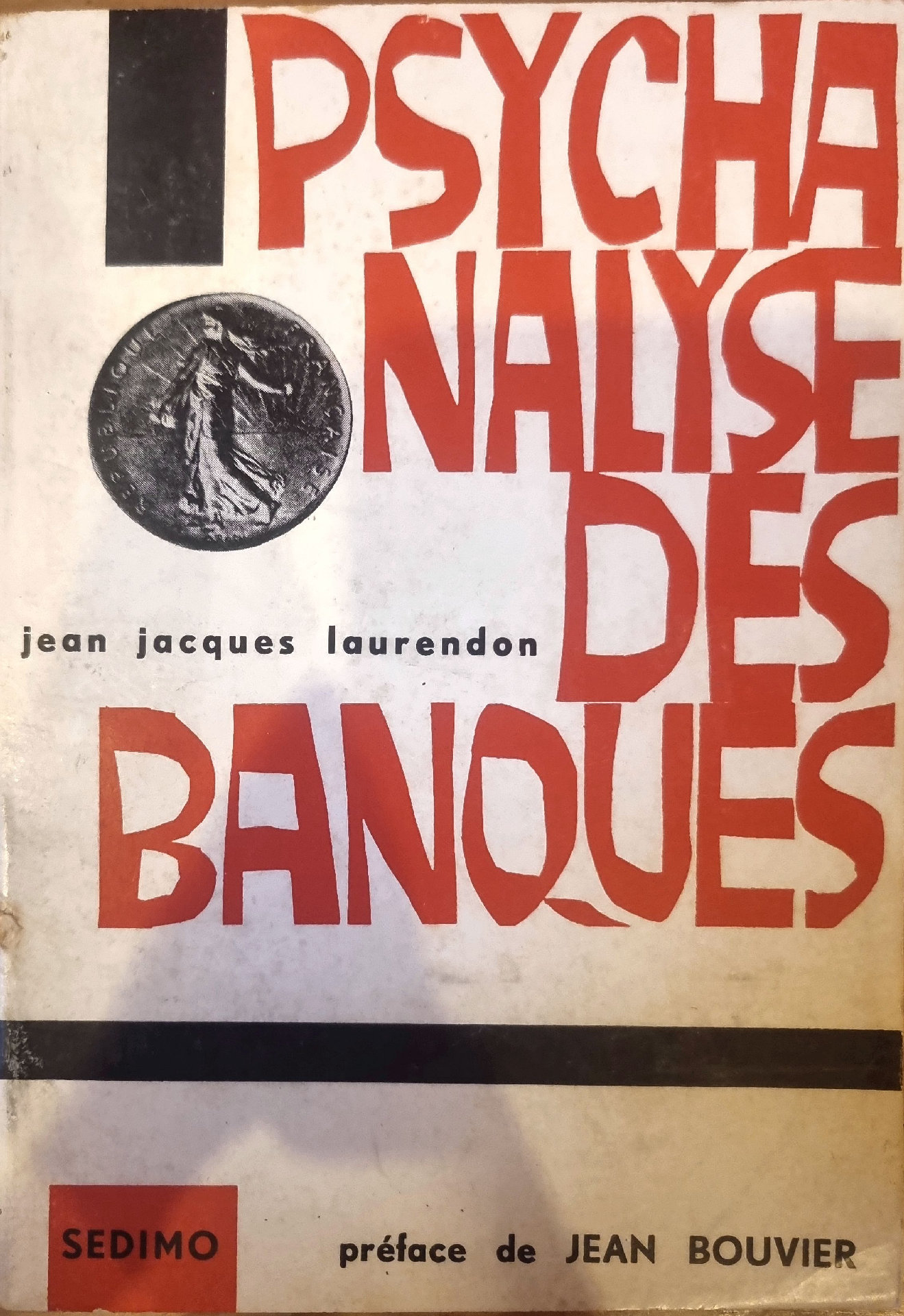PSYCHANALYSE DES BANQUES