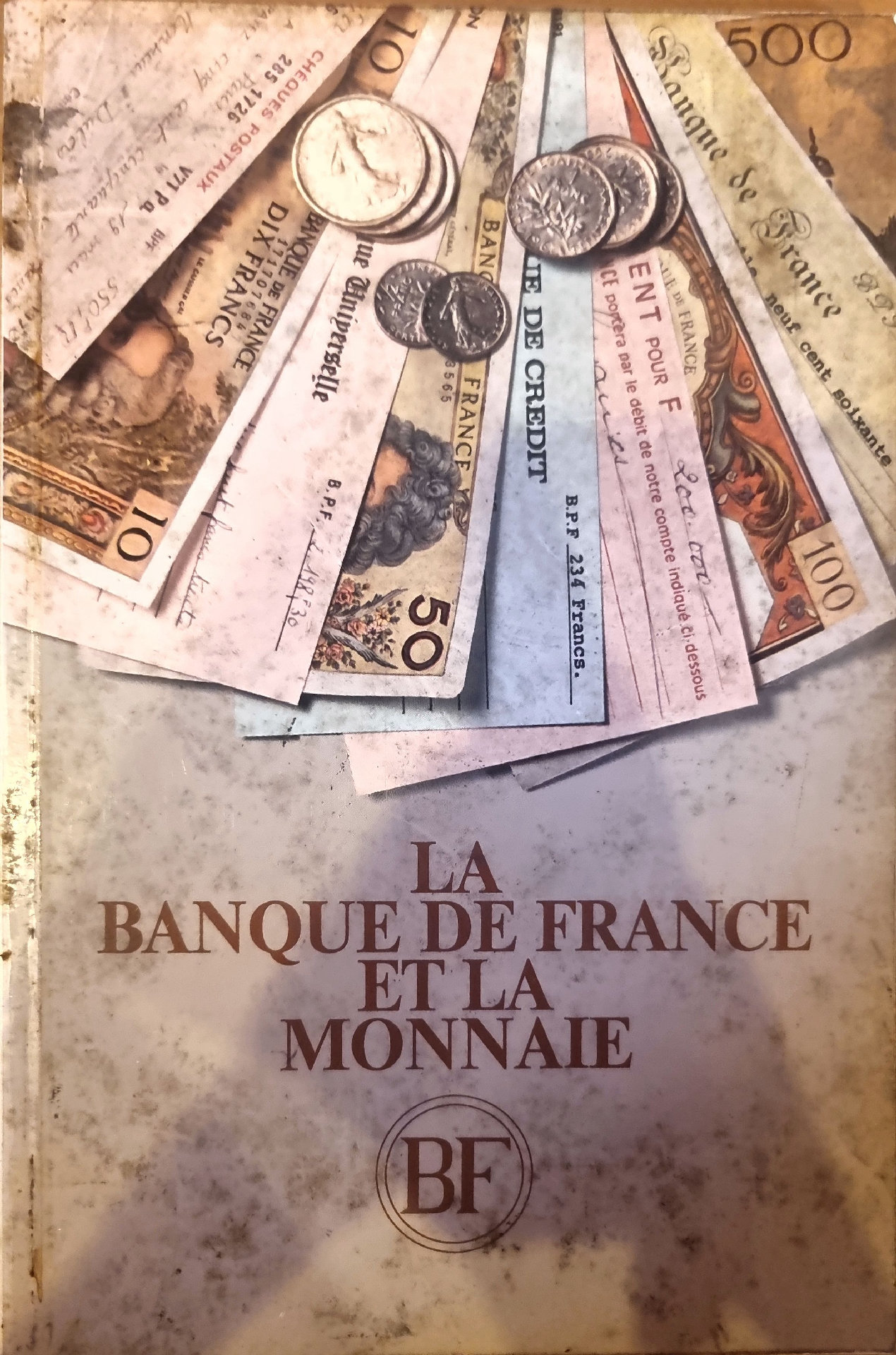 La Banque de France et la Monnaie