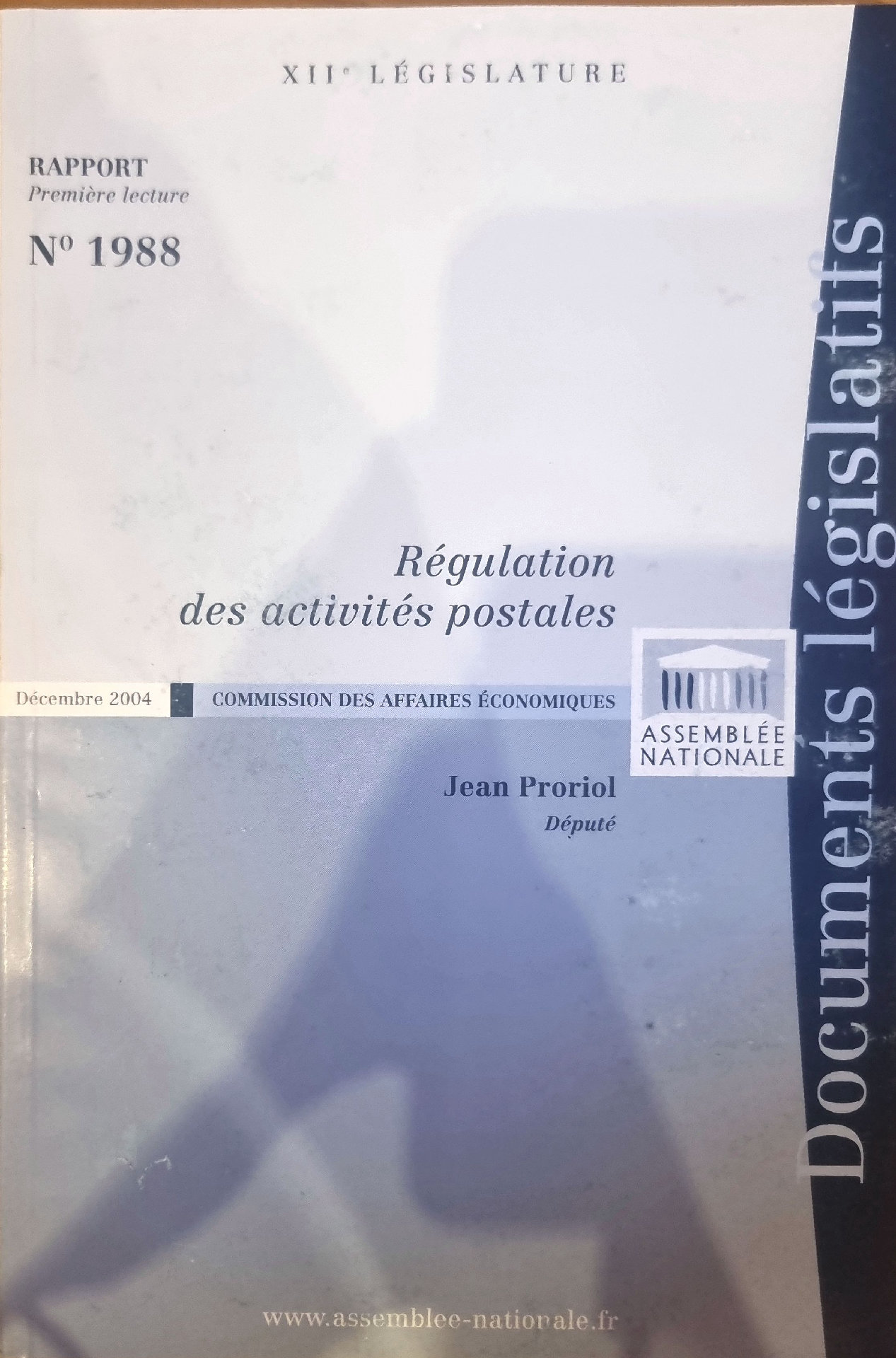 Régulation des activités postales (Rapport Première lecture N° 1988)