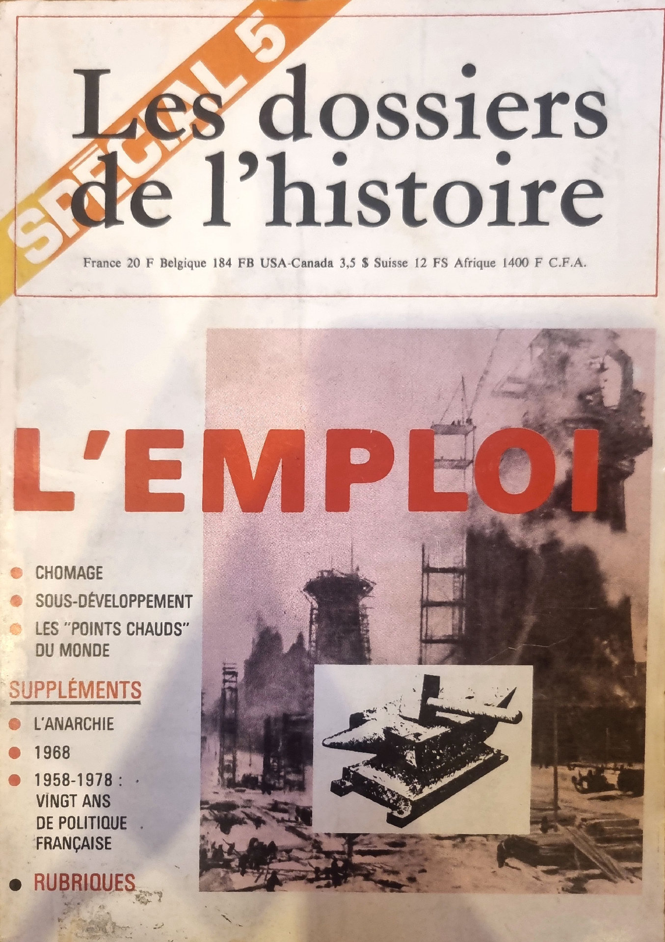 Les dossiers de l&rsquo;histoire – L&rsquo;EMPLOI