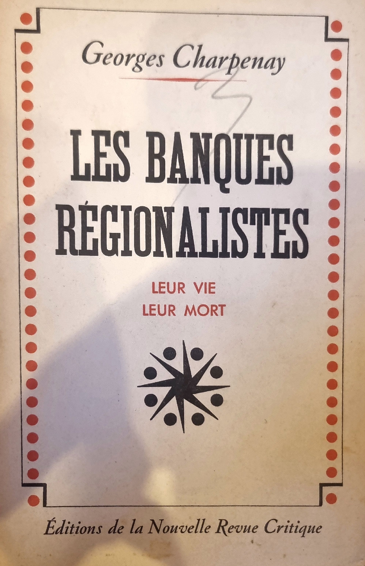 Les Banques Régionalistes