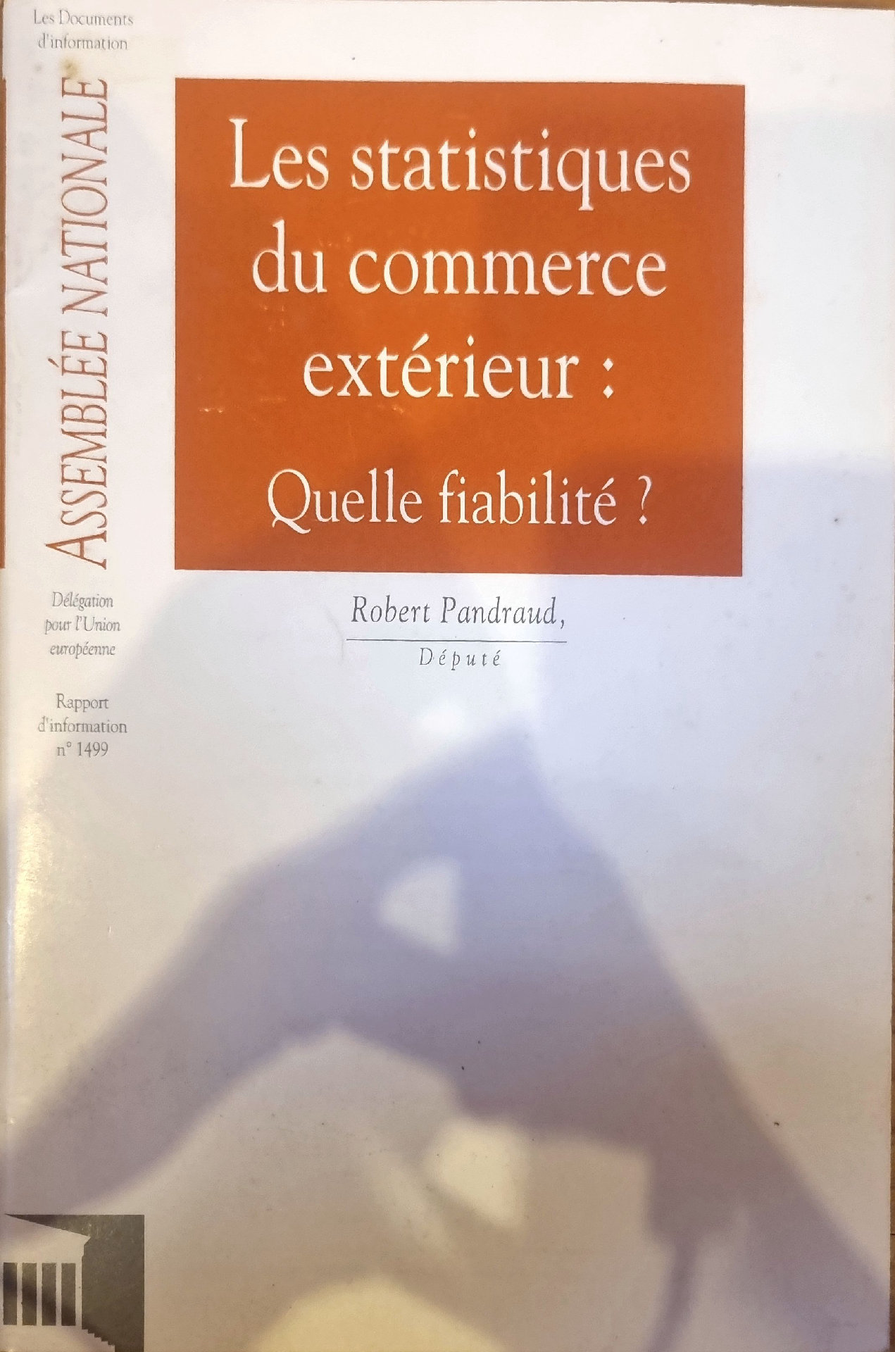 Les statistiques du commerce extérieur : Quelle fiabilité ?