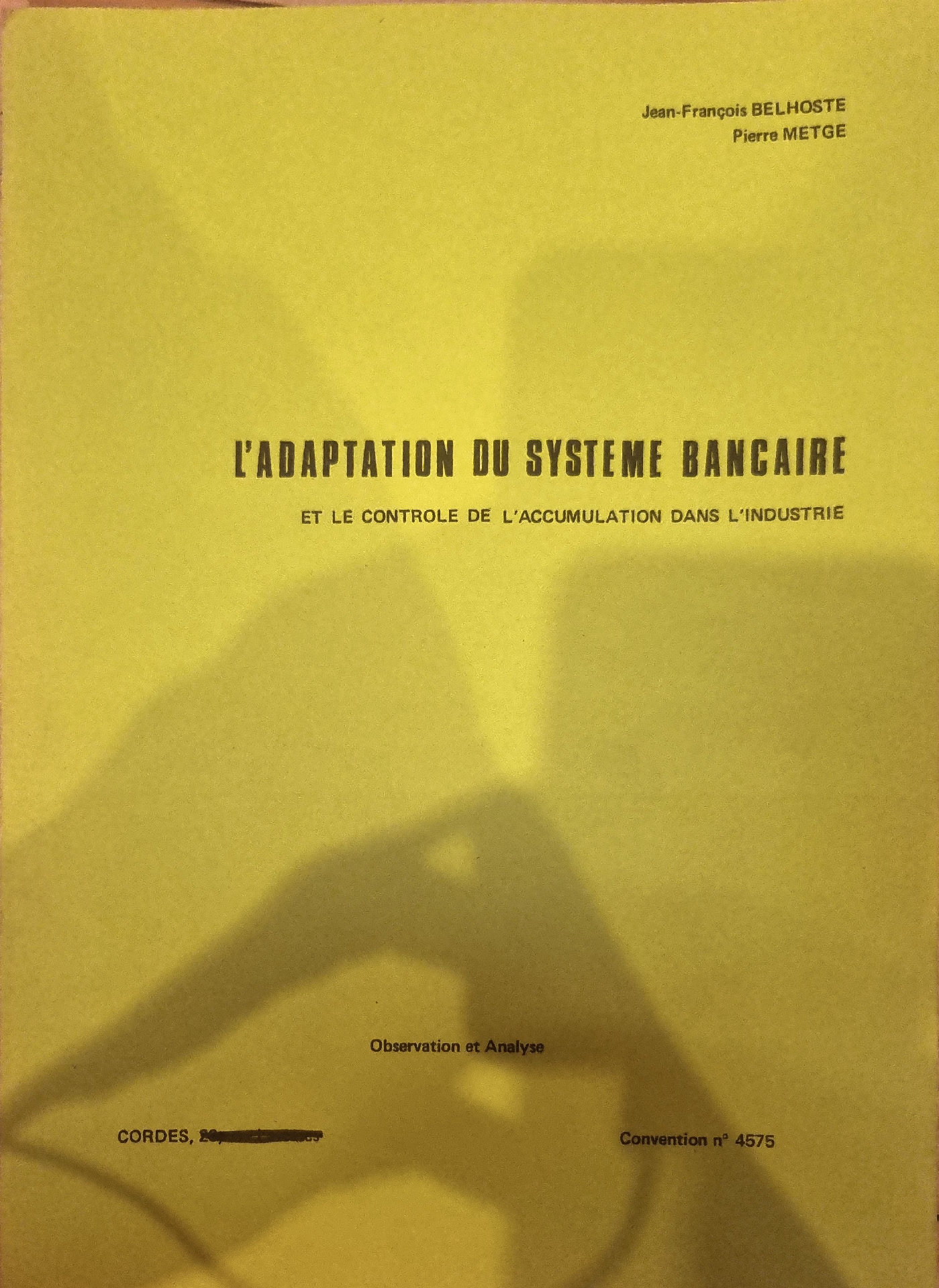 L&rsquo;ADAPTATION DU SYSTEME BANCAIRE ET LE CONTROLE DE L&rsquo;ACCUMULATION DANS L&rsquo;INDUSTRIE