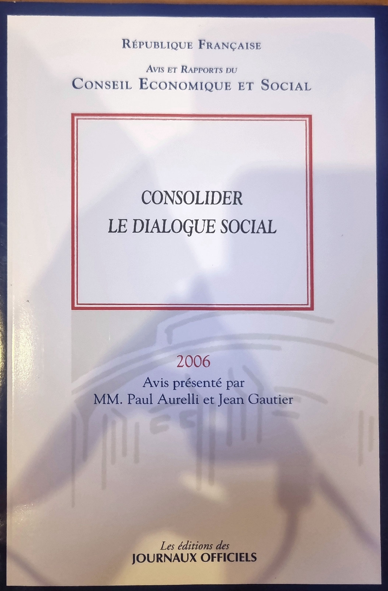 CONSOLIDER LE DIALOGUE SOCIAL