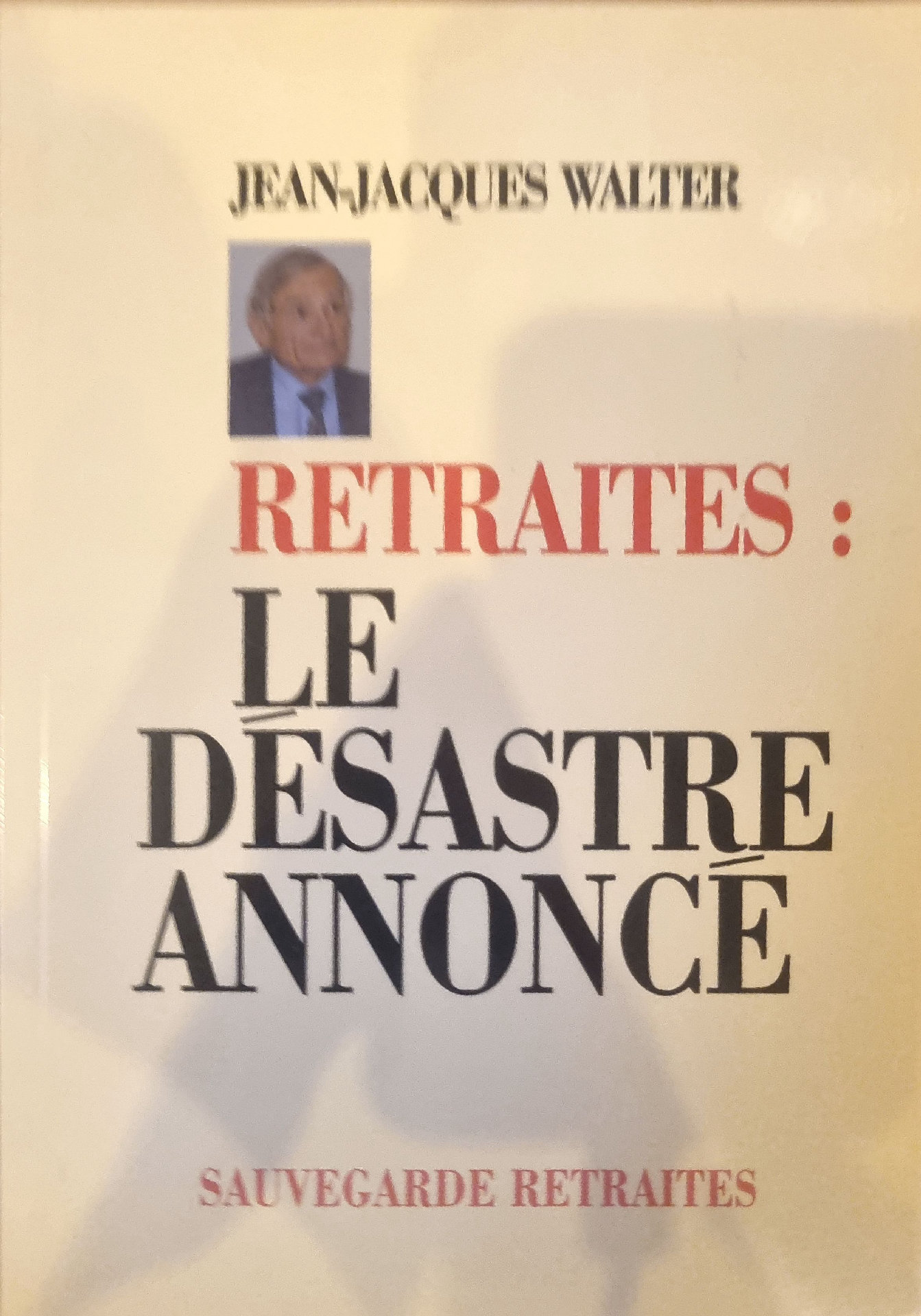 RETRAITES : LE DESASTRE ANNONCE