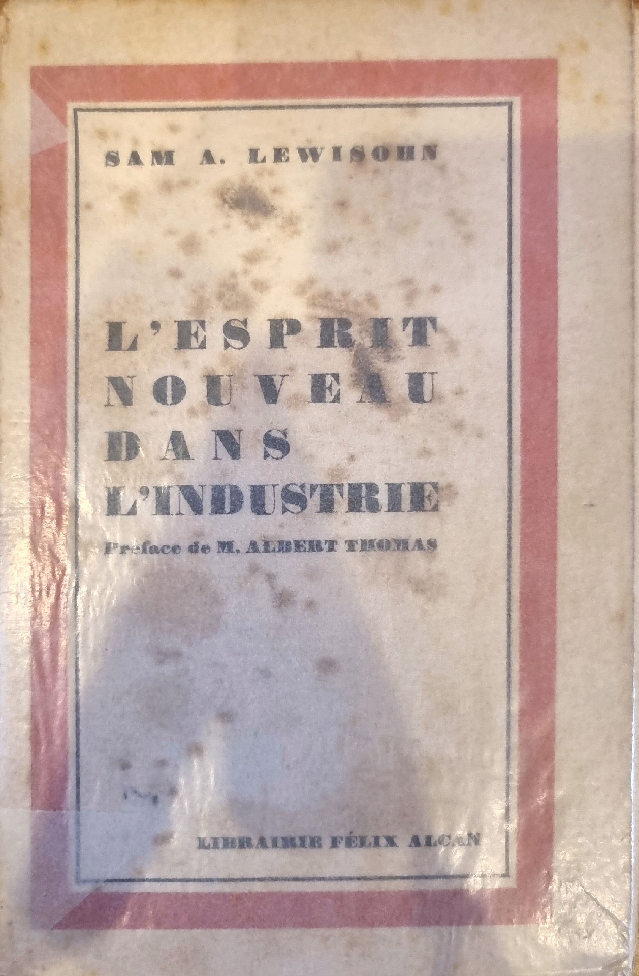 L&rsquo;Esprit Nouveau dans l&rsquo;Industrie