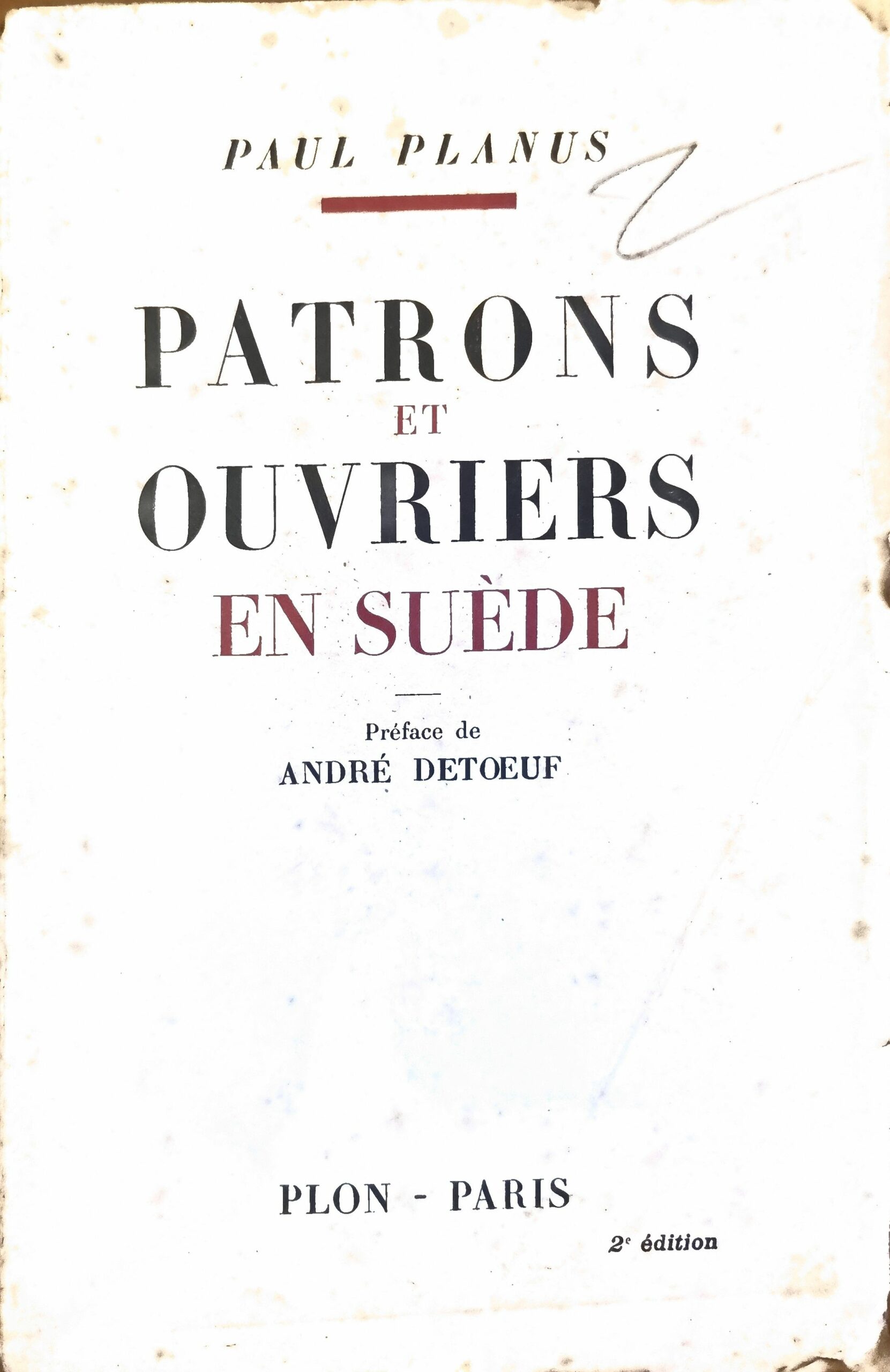 Patrons et Ouvriers en Suède