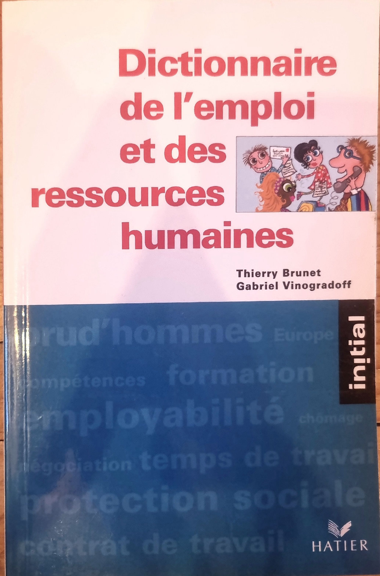 Dictionnaire de l’emploi et des ressources humaines
