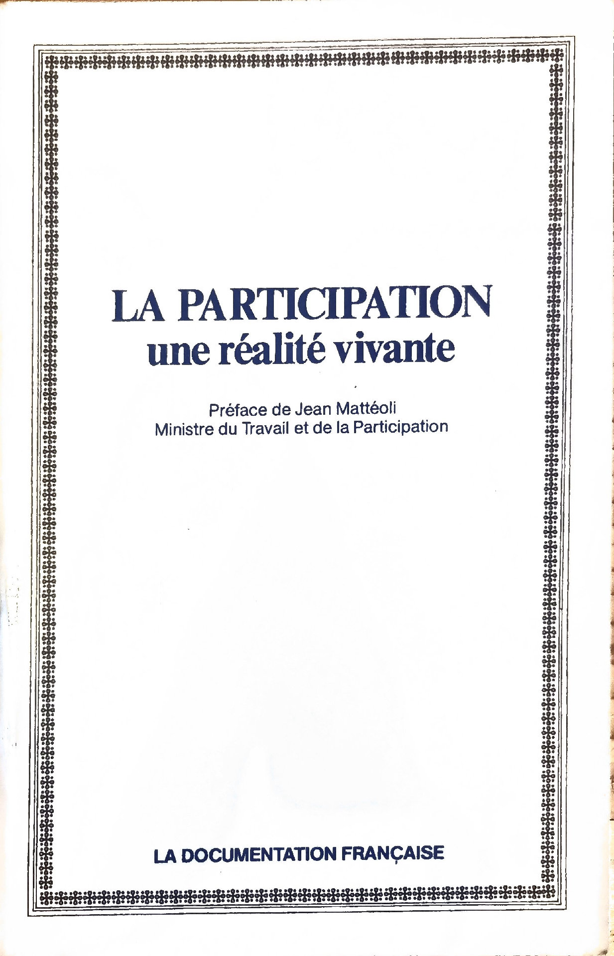 LA PARTICIPATION une réalité vivante