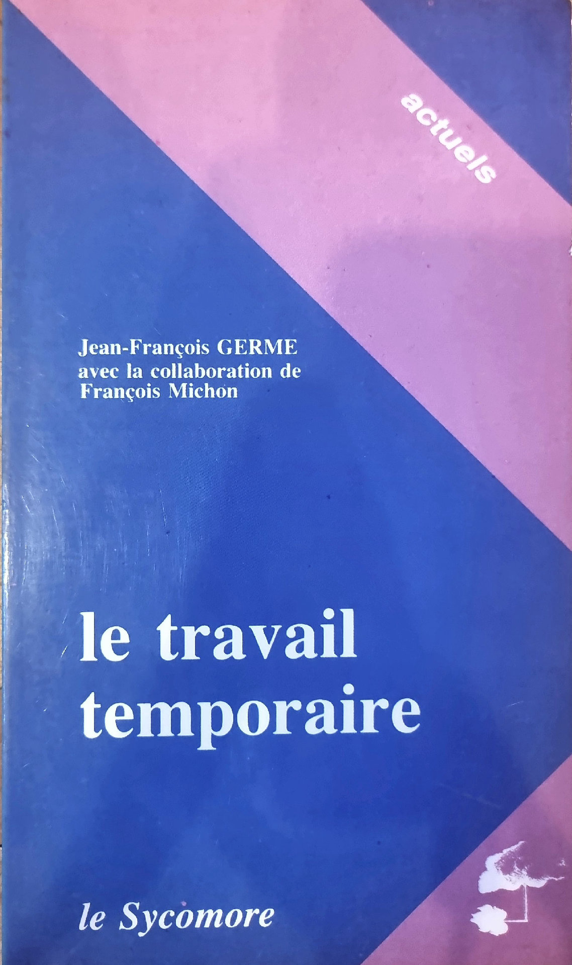 Le travail temporaire